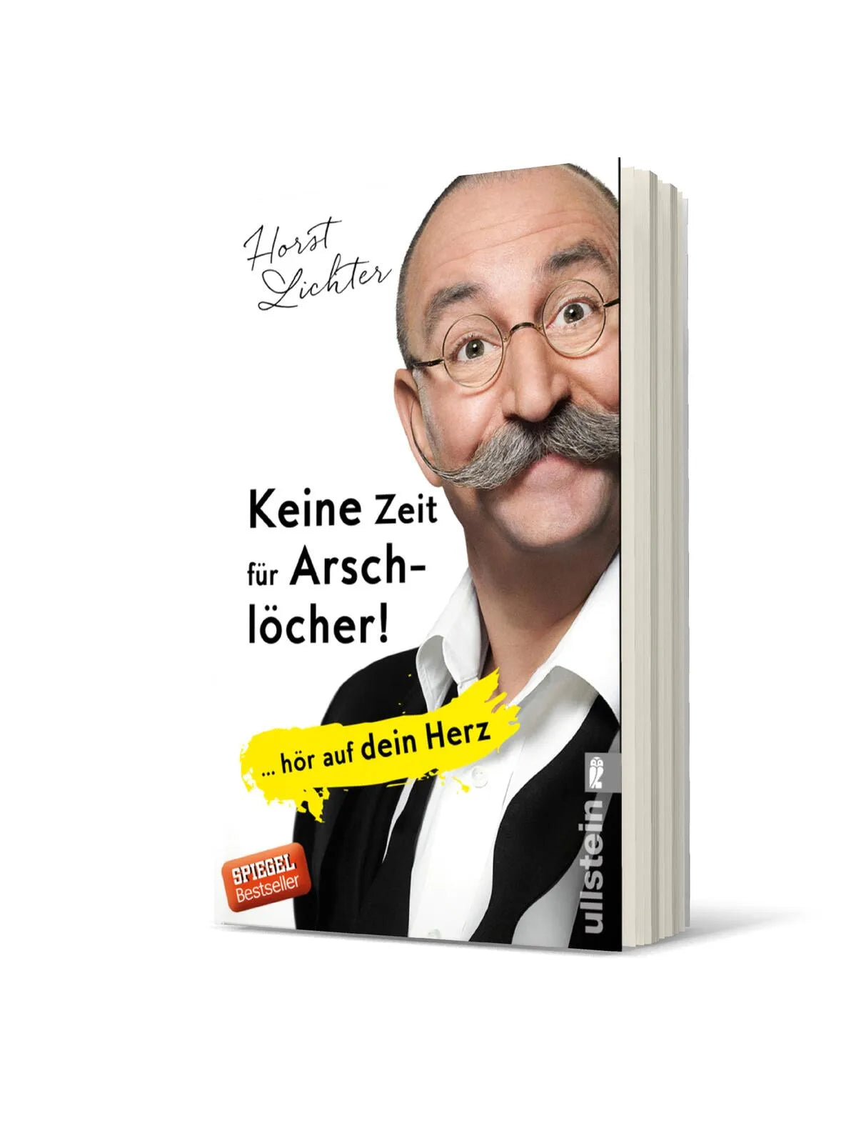 Buchcover von 'Keine Zeit für Arschlöcher!' - Taschenbuch von Horst Lichter