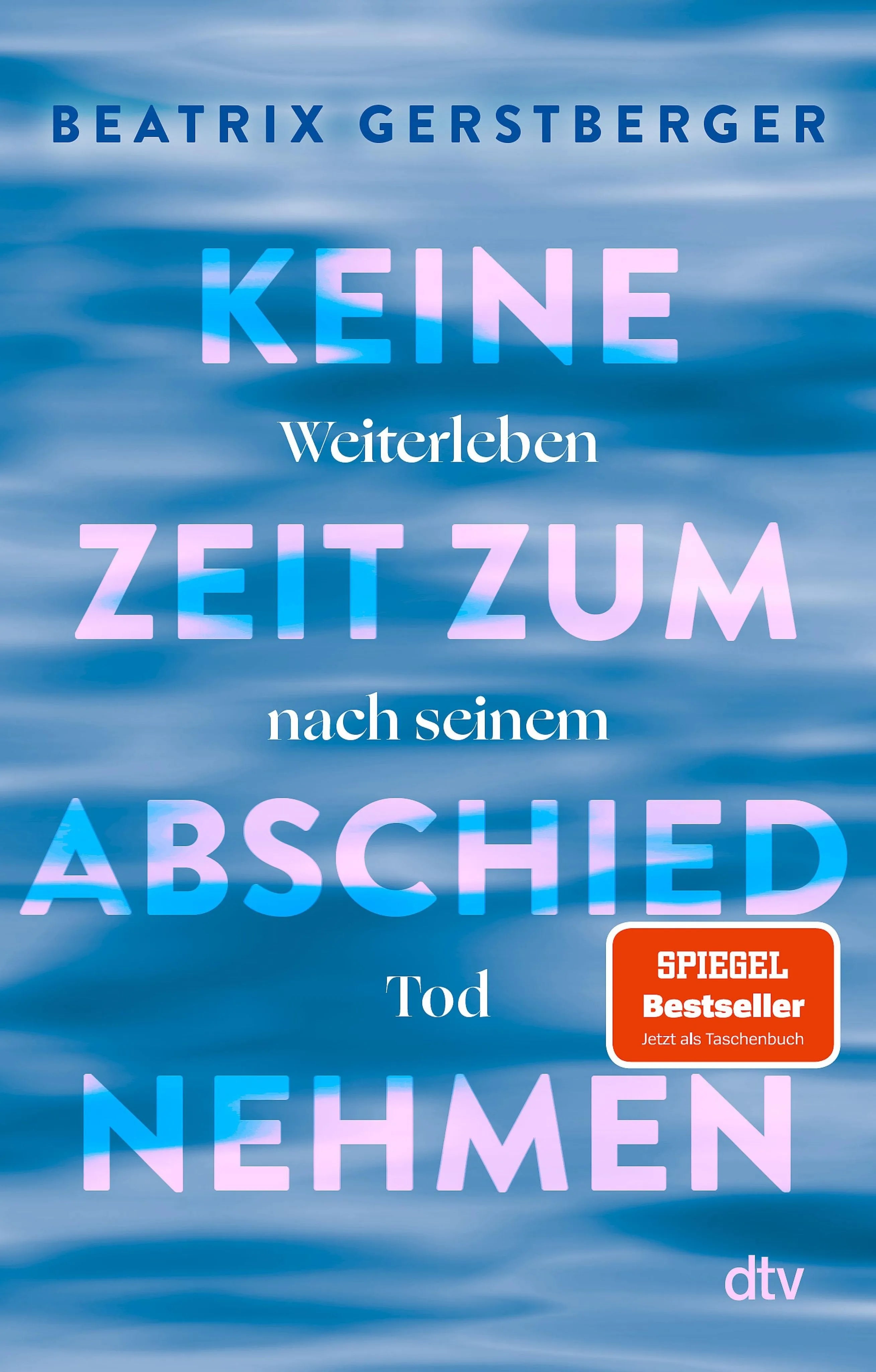 Cover: Keine Zeit zum Abschiednehmen (E-Book) von Beatrix Gerstberger