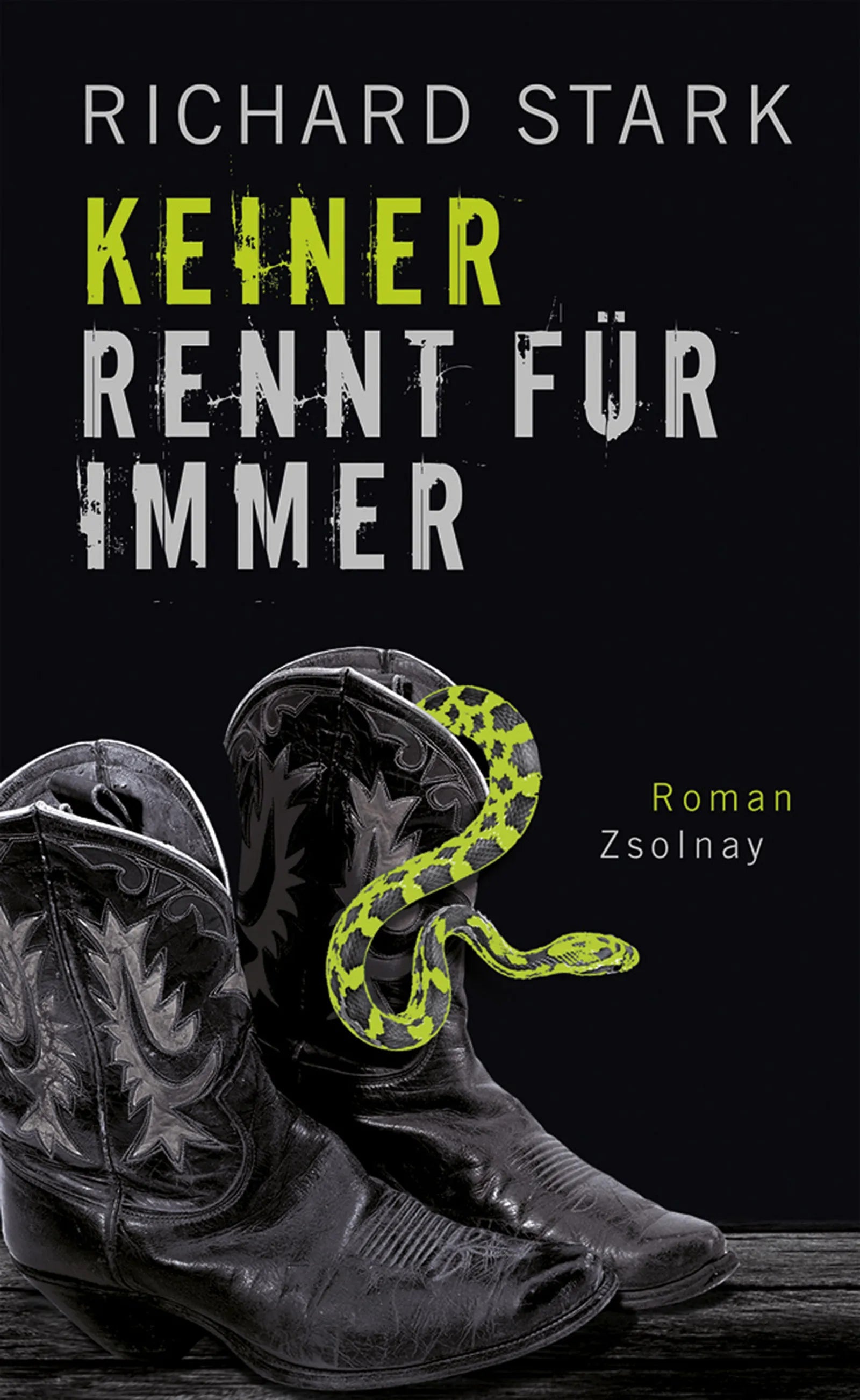 Buchcover von 'Keiner rennt für immer' - Taschenbuch von Richard Stark