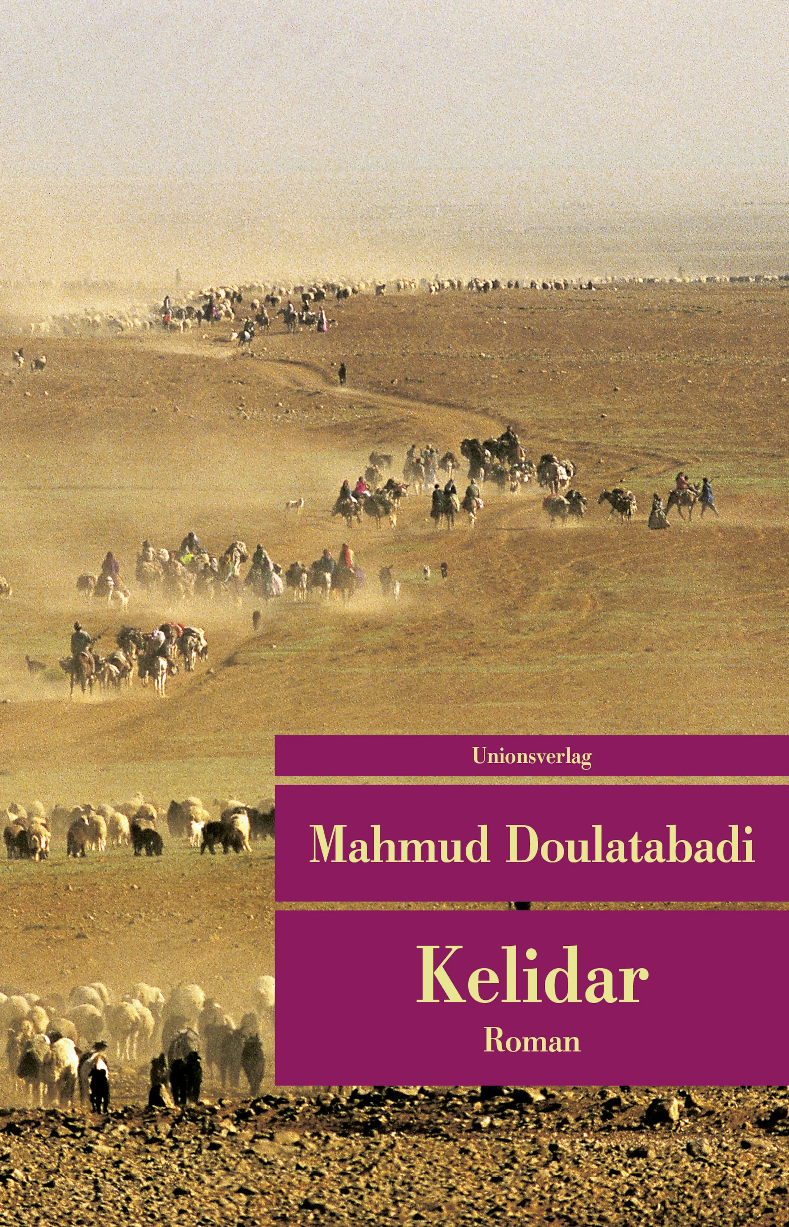 Buchcover von 'Kelidar' - Taschenbuch von Mahmud Doulatabadi