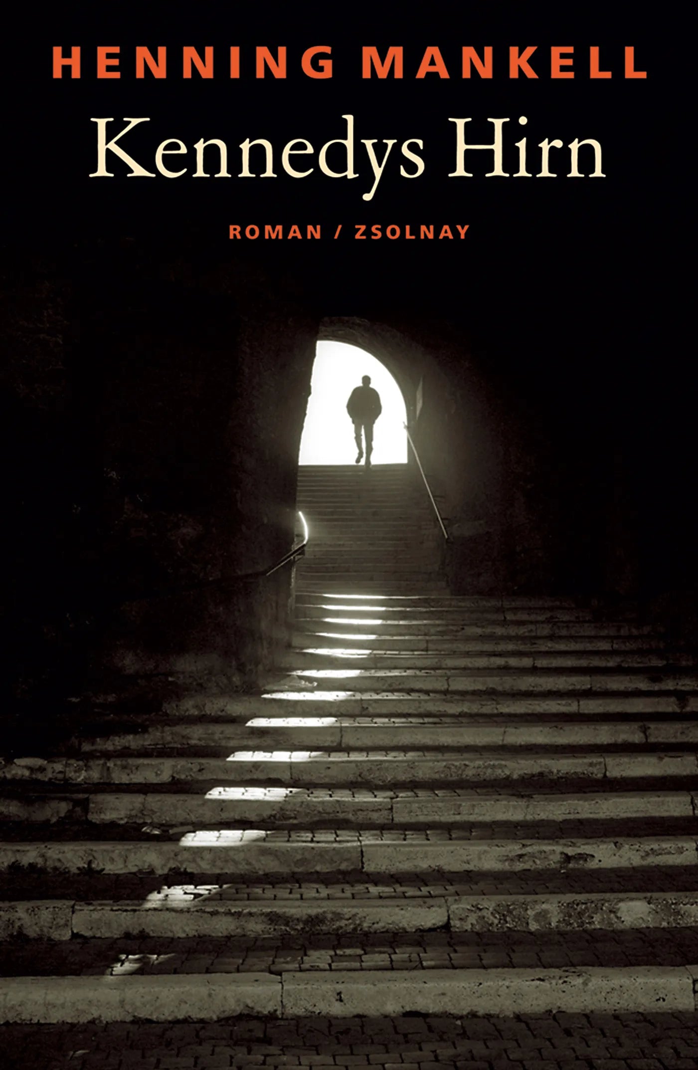 Buchcover von 'Kennedys Hirn' - Gebundene Ausgabe von Henning Mankell