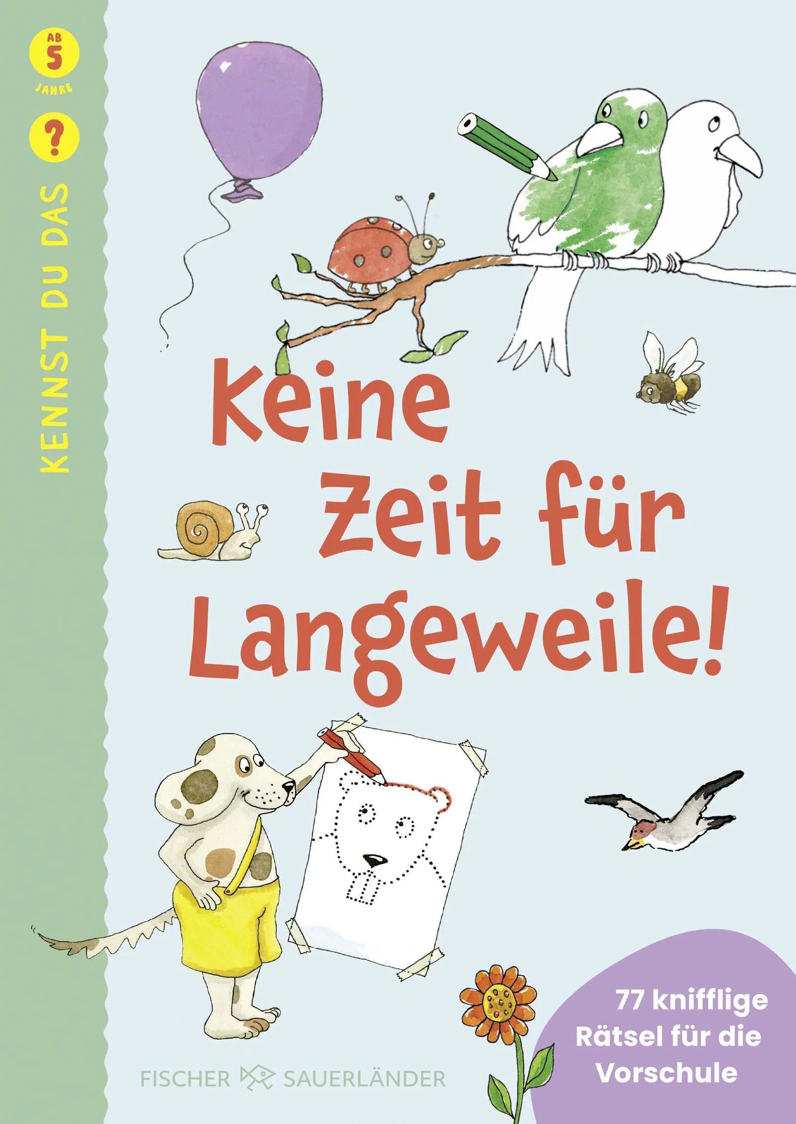 Buchcover von 'Kennst du das? Keine Zeit für Langeweile!' - Taschenbuch von Ulrike Holzwarth-Raether