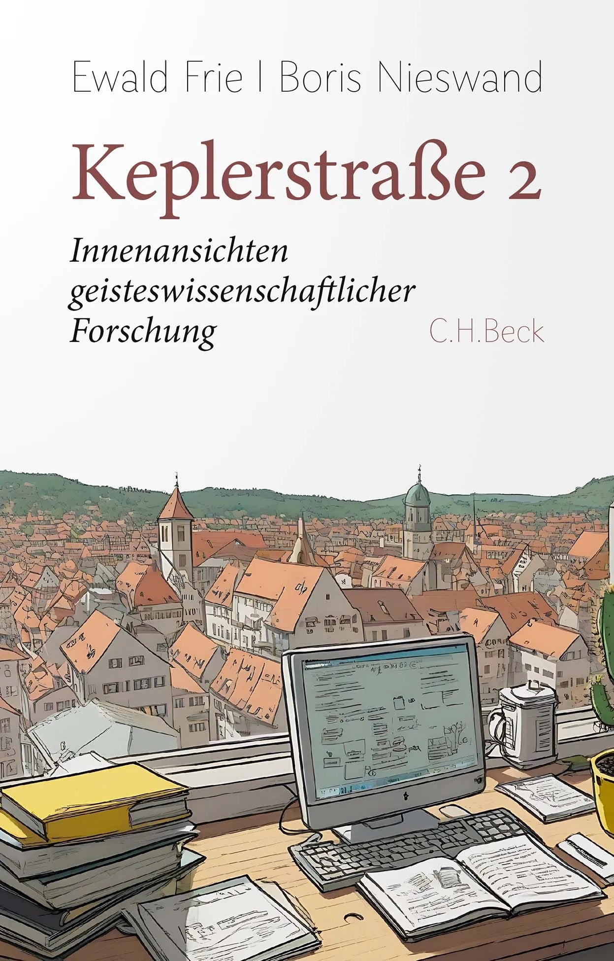 Cover: Keplerstraße 2 (Hardcover) von Ewald Frie