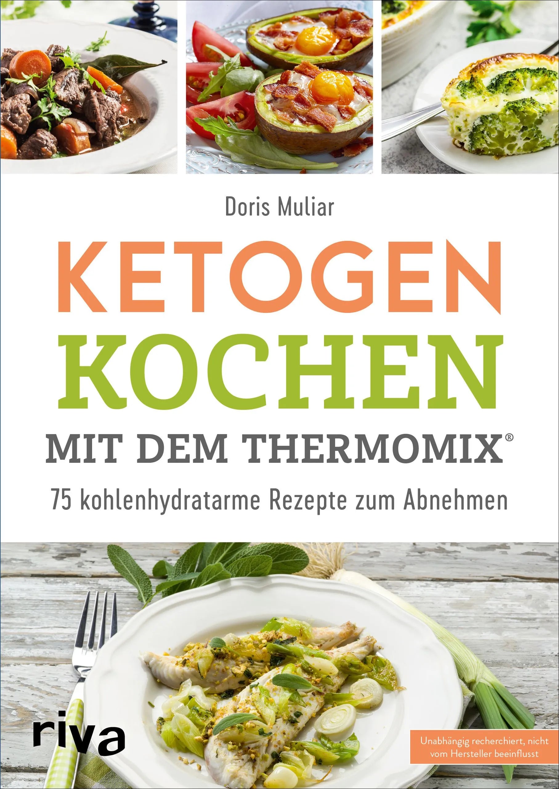 Buchcover von 'Ketogen kochen mit dem Thermomix®' - Taschenbuch von Doris Muliar