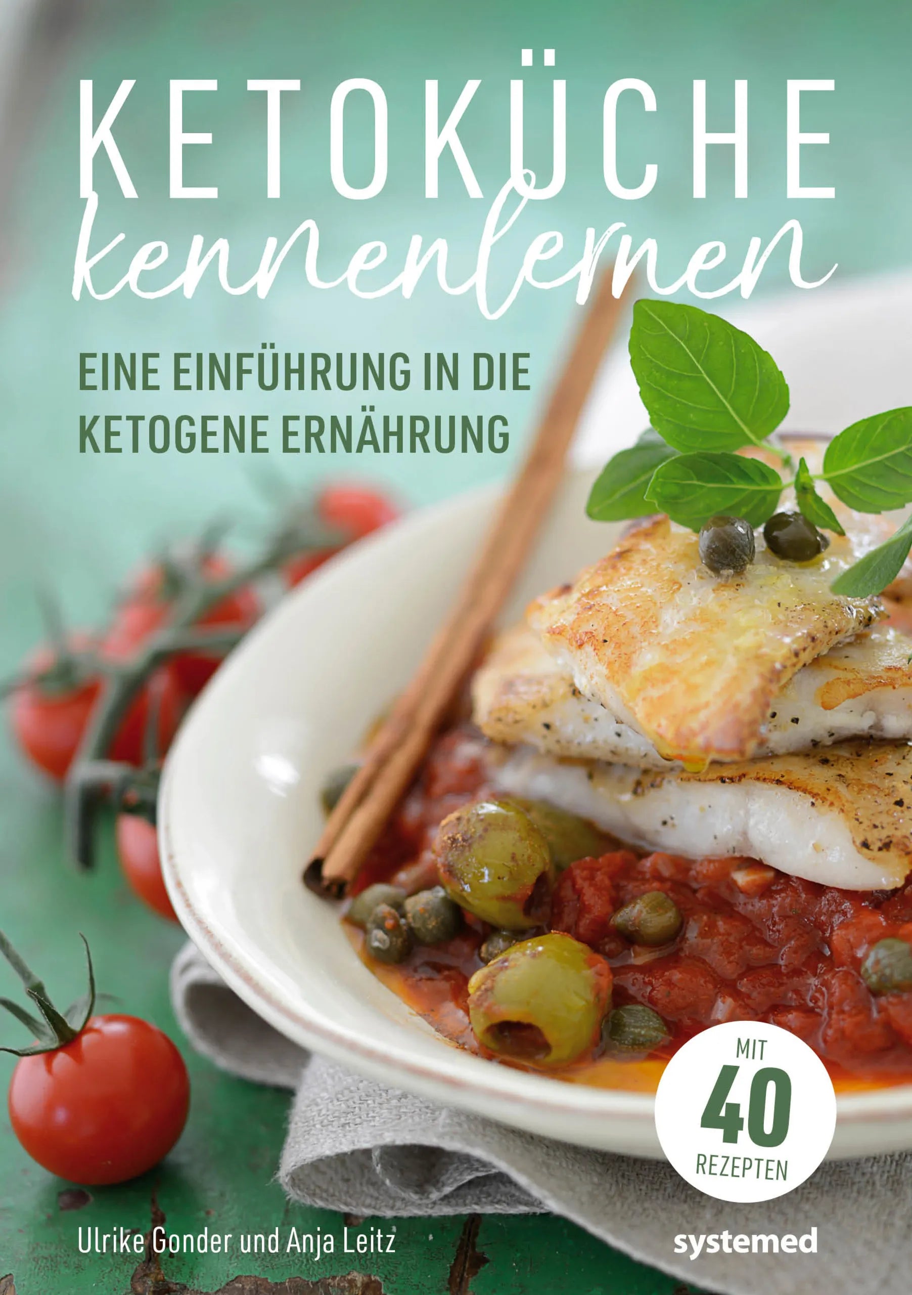 Buchcover von 'Ketoküche kennenlernen' - Gebundene Ausgabe von Ulrike Gonder