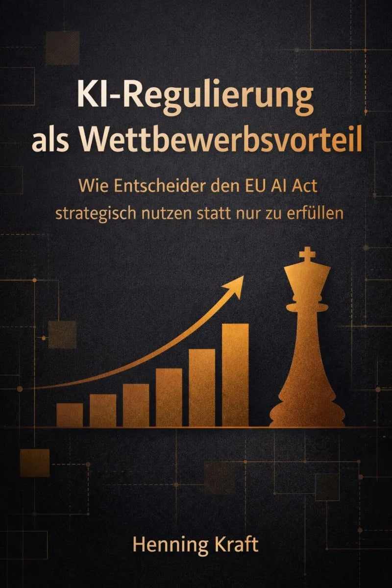 Cover: KI-Regulierung als Wettbewerbsvorteil (E-Book) von Henning Kraft