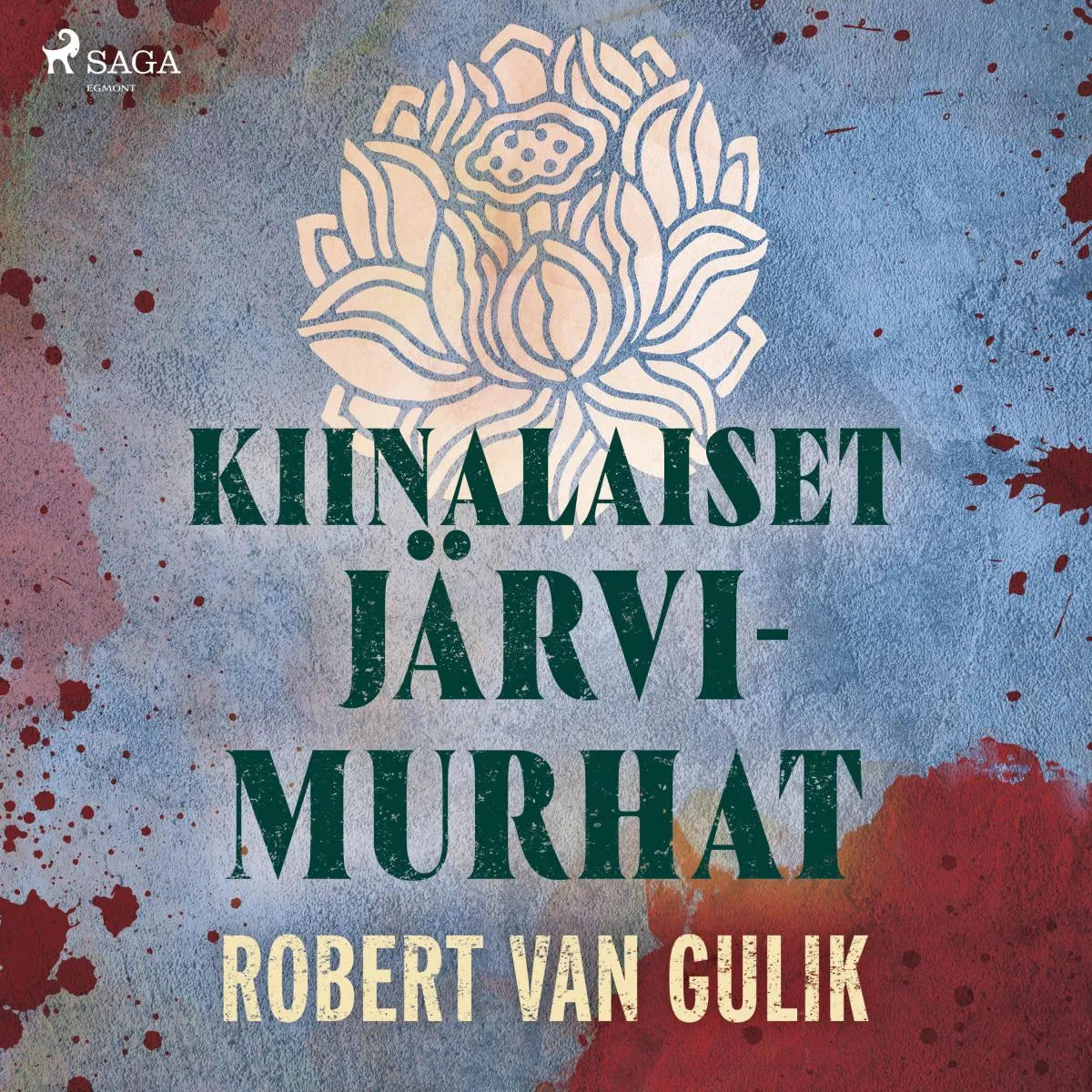 Cover: Kiinalaiset järvimurhat (Hörbuch Download) von Robert van Gulik
