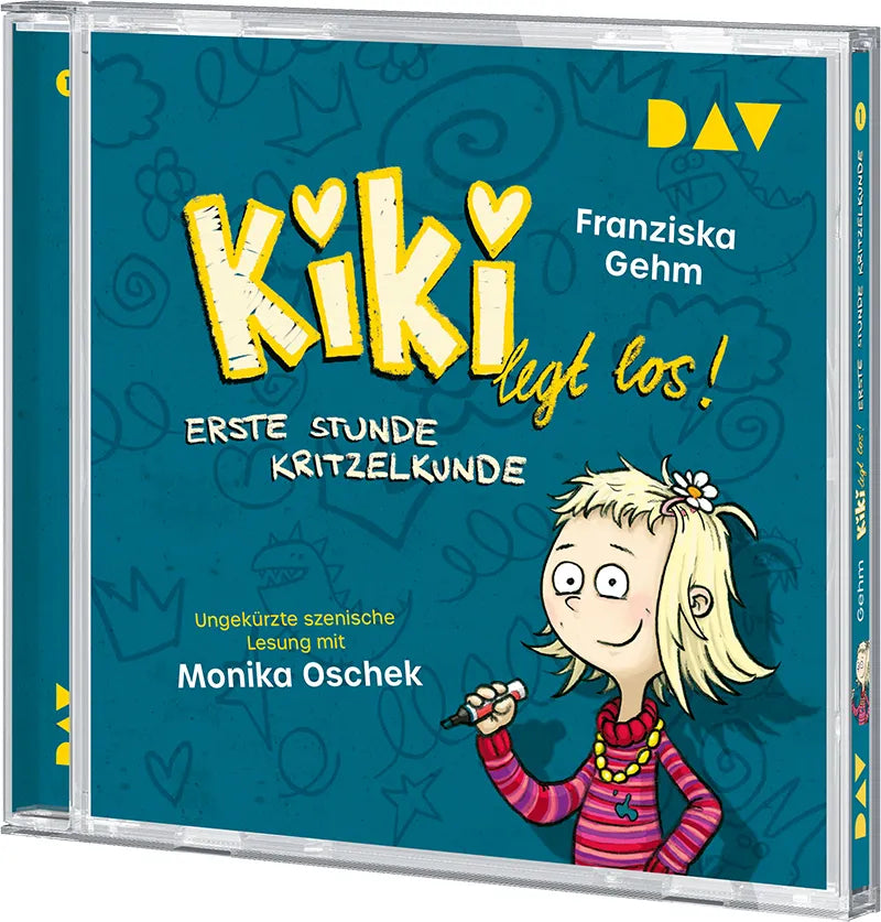 Franziska Gehm - Kiki legt los! – Teil 1: Erste Stunde Kritzelkunde