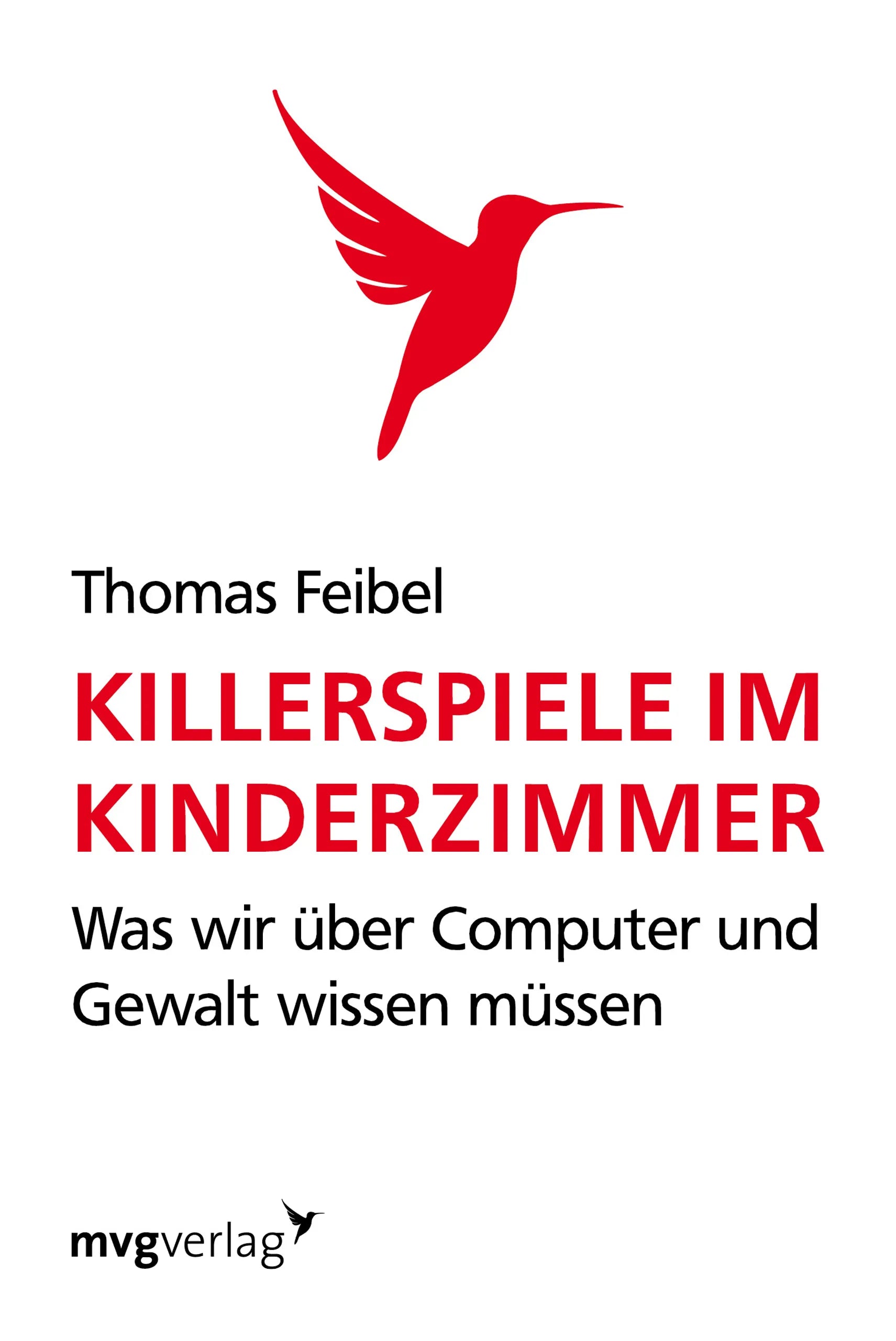Buchcover von 'Killerspiele im Kinderzimmer' - Taschenbuch von Thomas Feibel