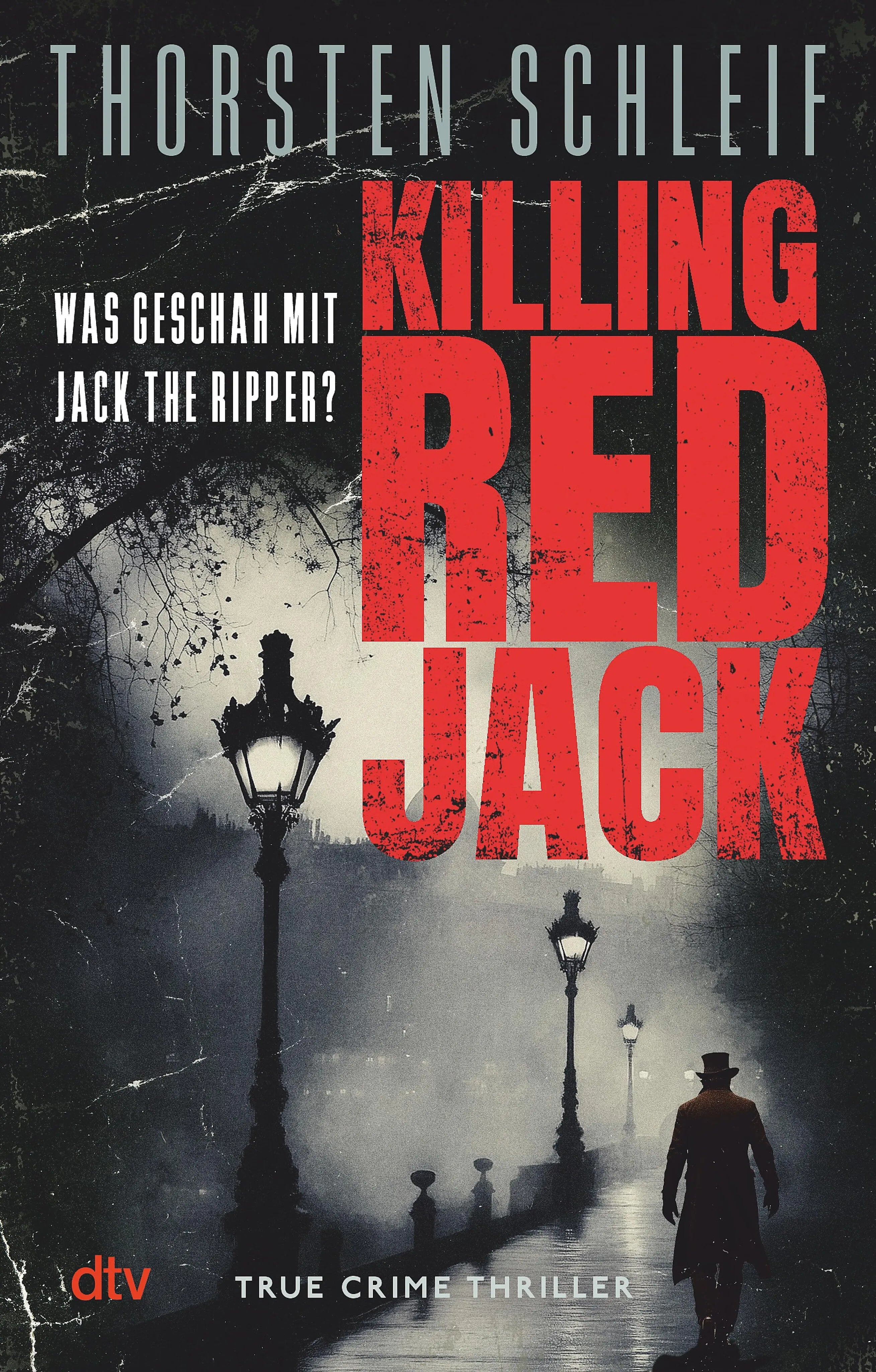 Cover: Killing Red Jack (E-Book) von Thorsten Schleif