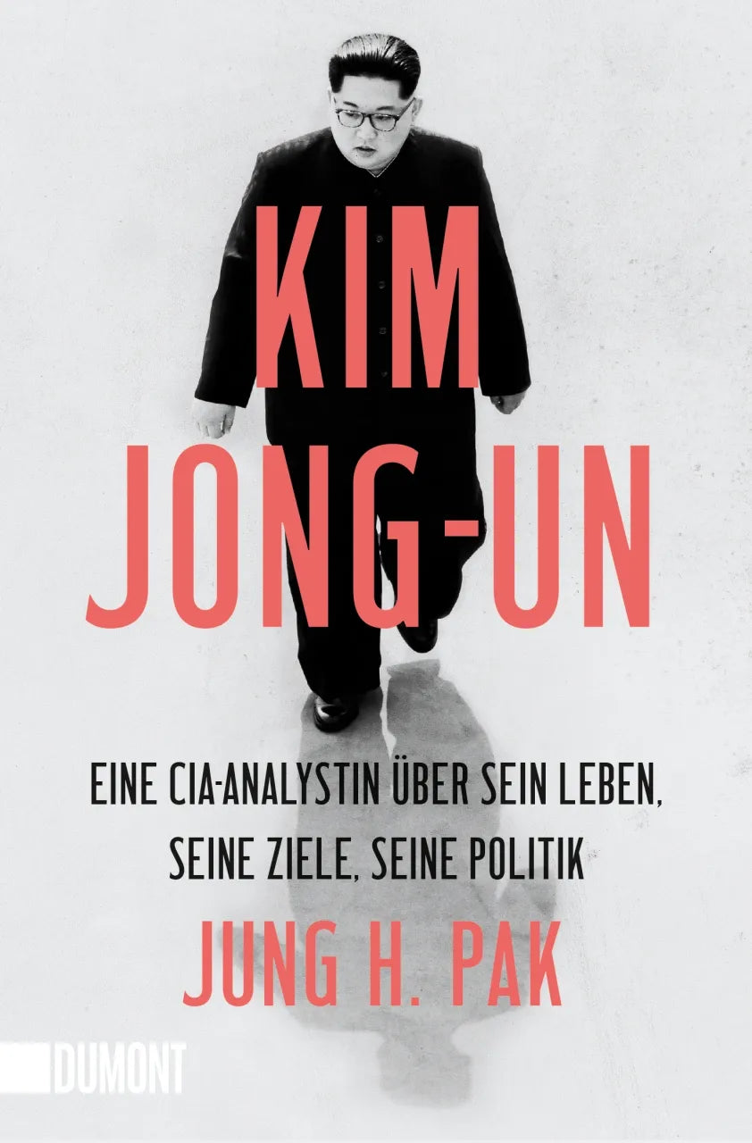 Buchcover von 'Kim Jong-un' - Taschenbuch von Jung H. Pak