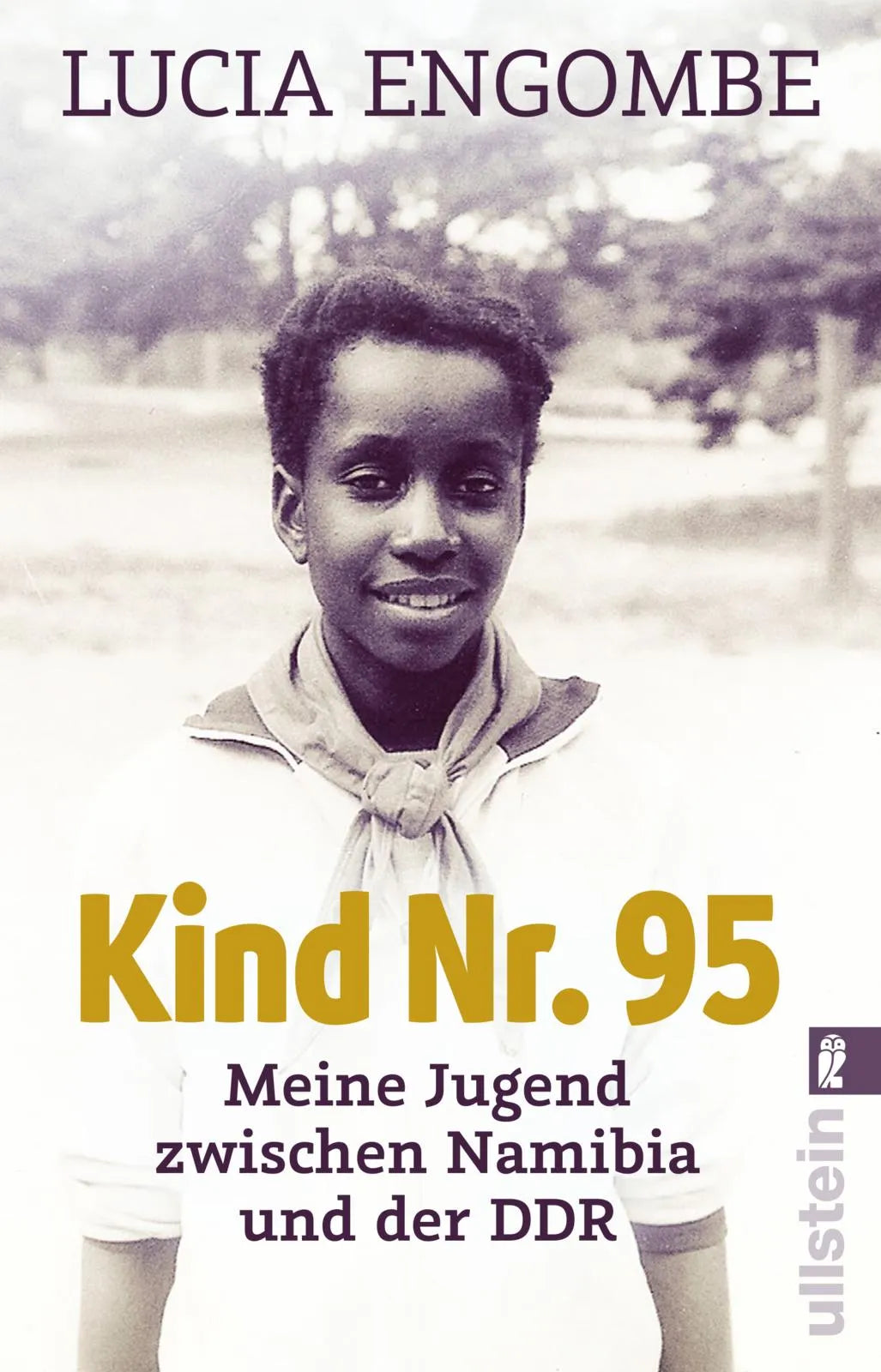 Buchcover von 'Kind Nr. 95' - Taschenbuch von Lucia Engombe