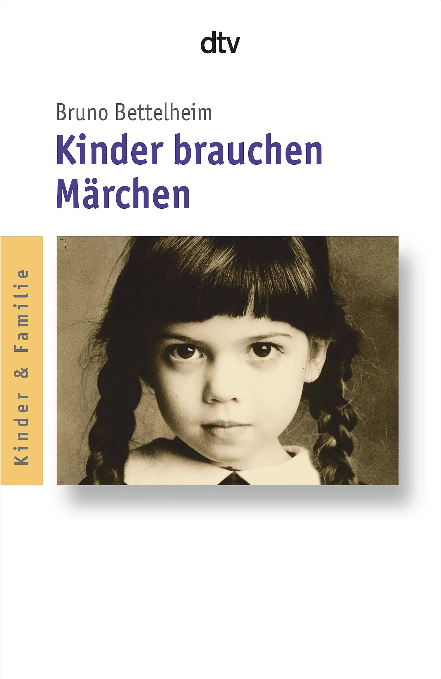 Buchcover von 'Kinder brauchen Märchen' - Taschenbuch von Bruno Bettelheim