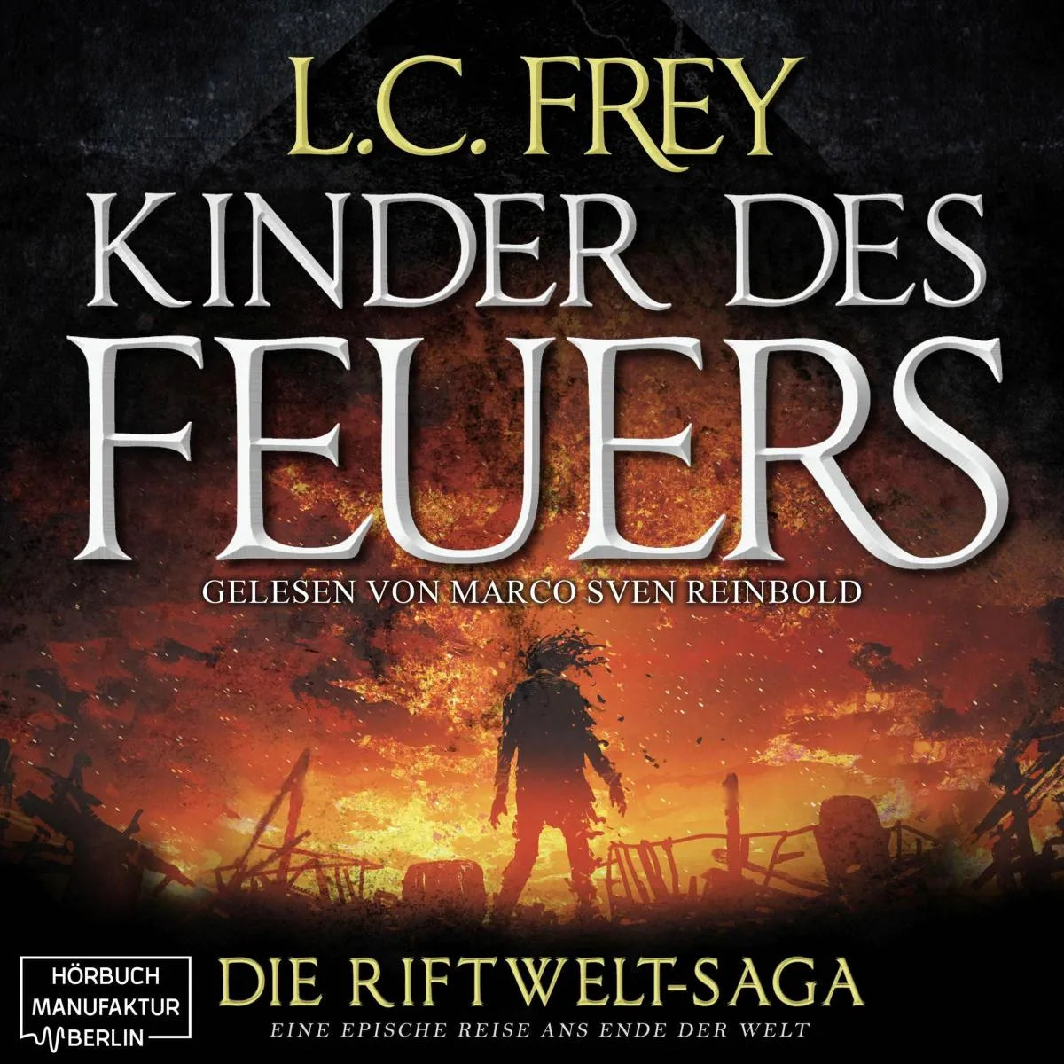 Cover: Kinder des Feuers (Hörbuch Download) von L.C. Frey