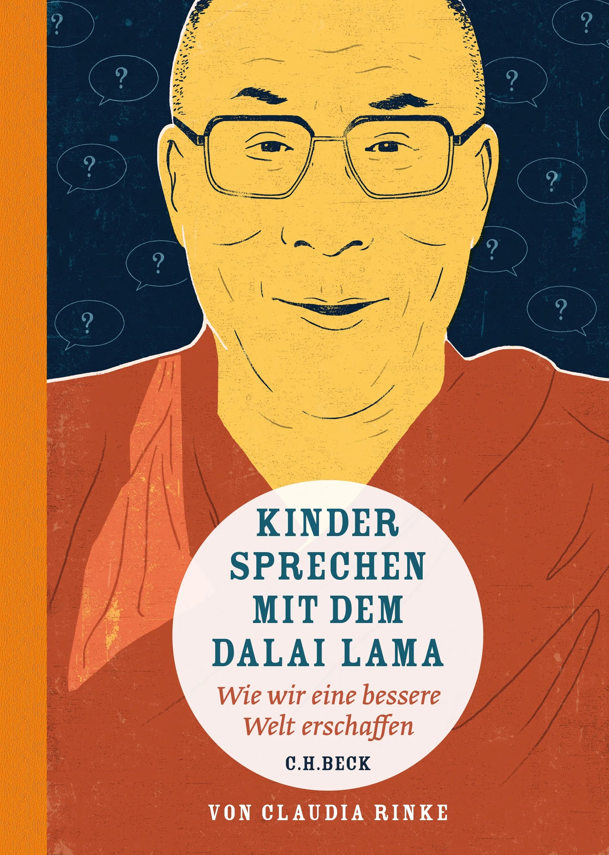 Buchcover von 'Kinder sprechen mit dem Dalai Lama' - Gebundene Ausgabe von Claudia Rinke