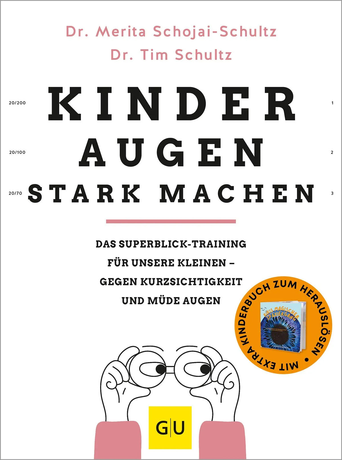 Cover: Kinderaugen stark machen (Paperback) von Merita Schojai-Schultz