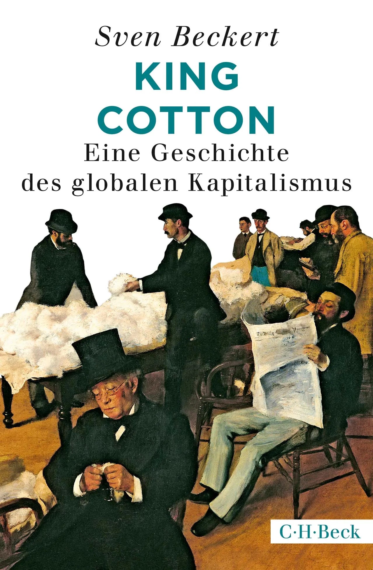 Buchcover von 'King Cotton' - Taschenbuch von Sven Beckert