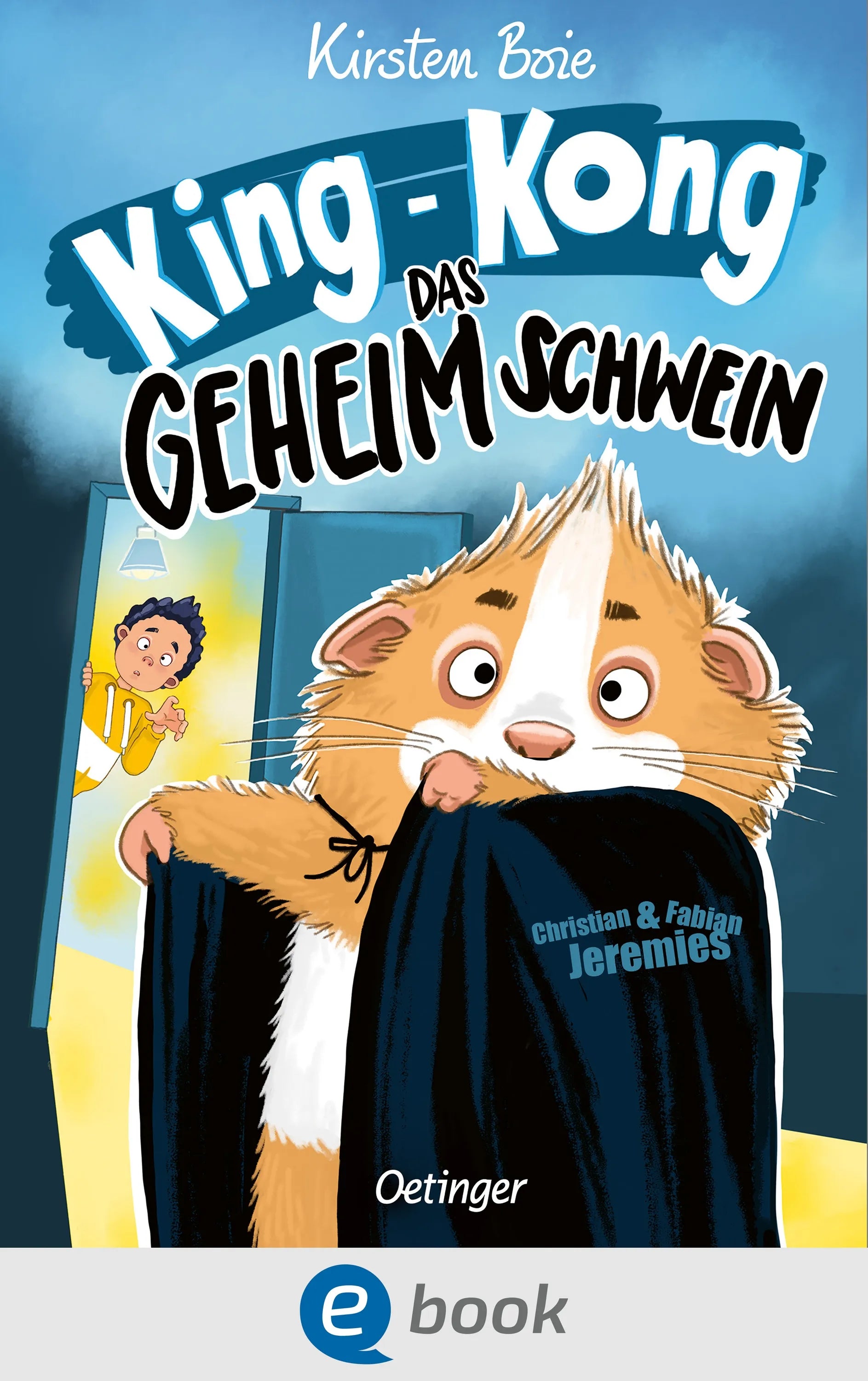 Cover: King-Kong, das Geheimschwein (E-Book) von Kirsten Boie