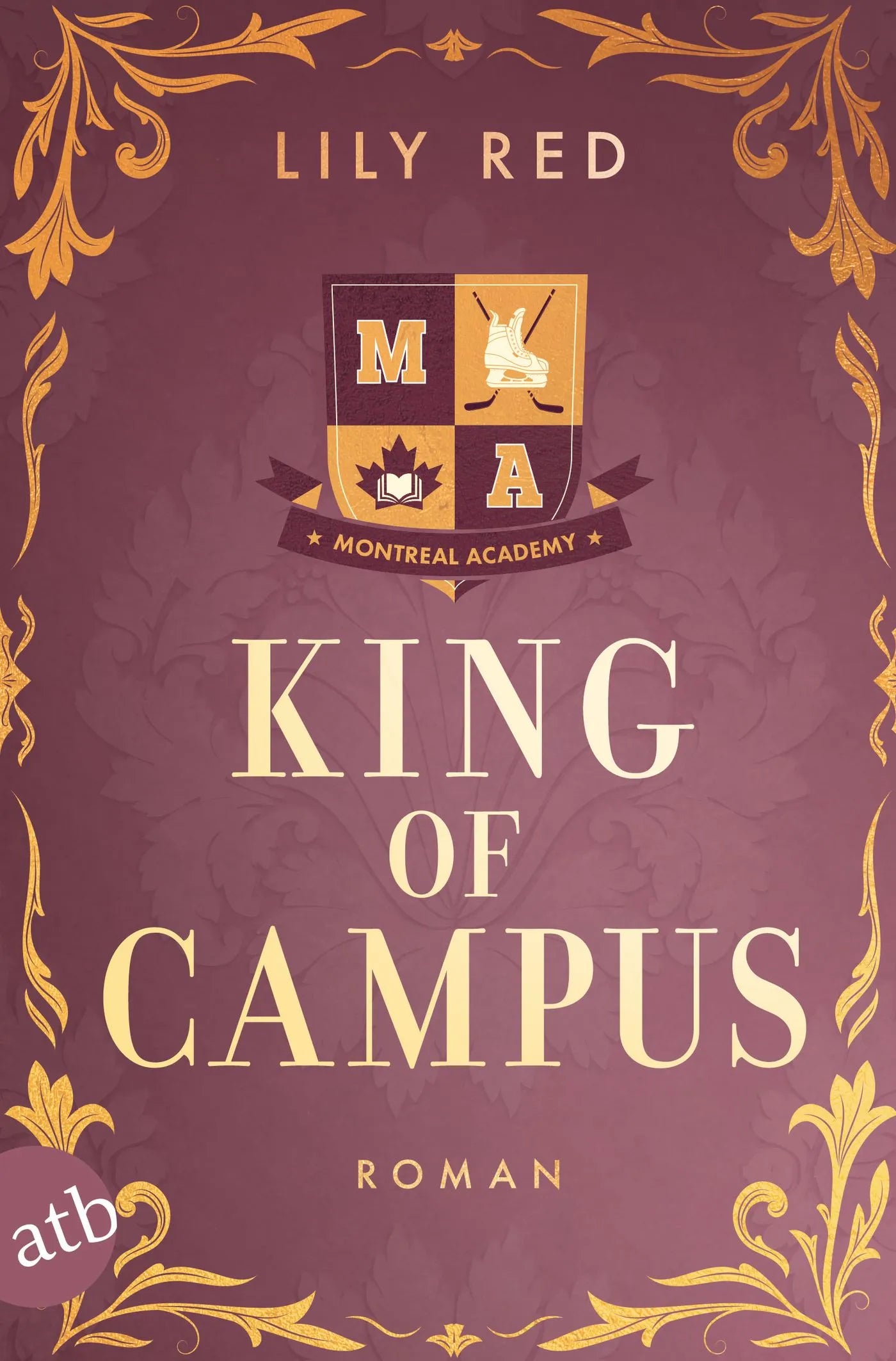 Buchcover von 'King of Campus' - Taschenbuch von Lily Red