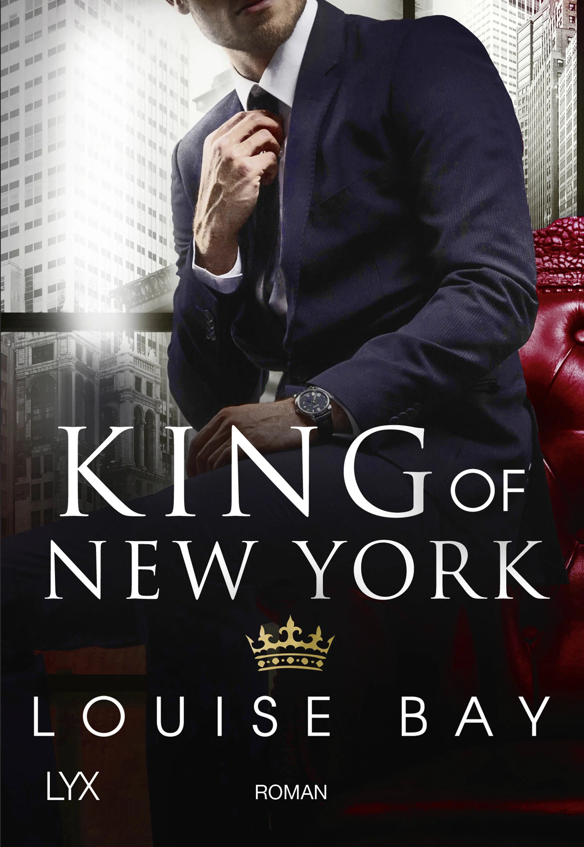 Buchcover von 'King of New York' - Paperback von Louise Bay