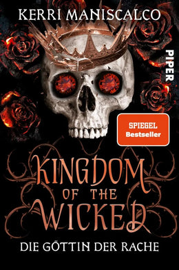 Cover: Kingdom of the Wicked - Die Göttin der Rache (E-Book) von Kerri Maniscalco