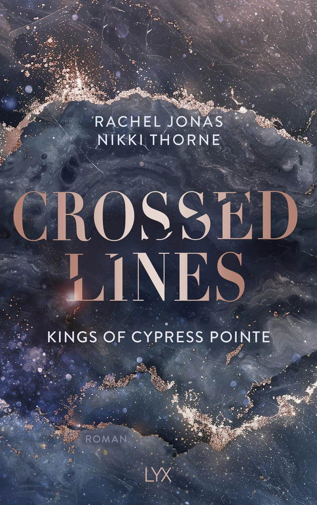 Cover: Kings of Cypress Pointe - Crossed Lines (Paperback) von Rachel Jonas und Nikki Thorne