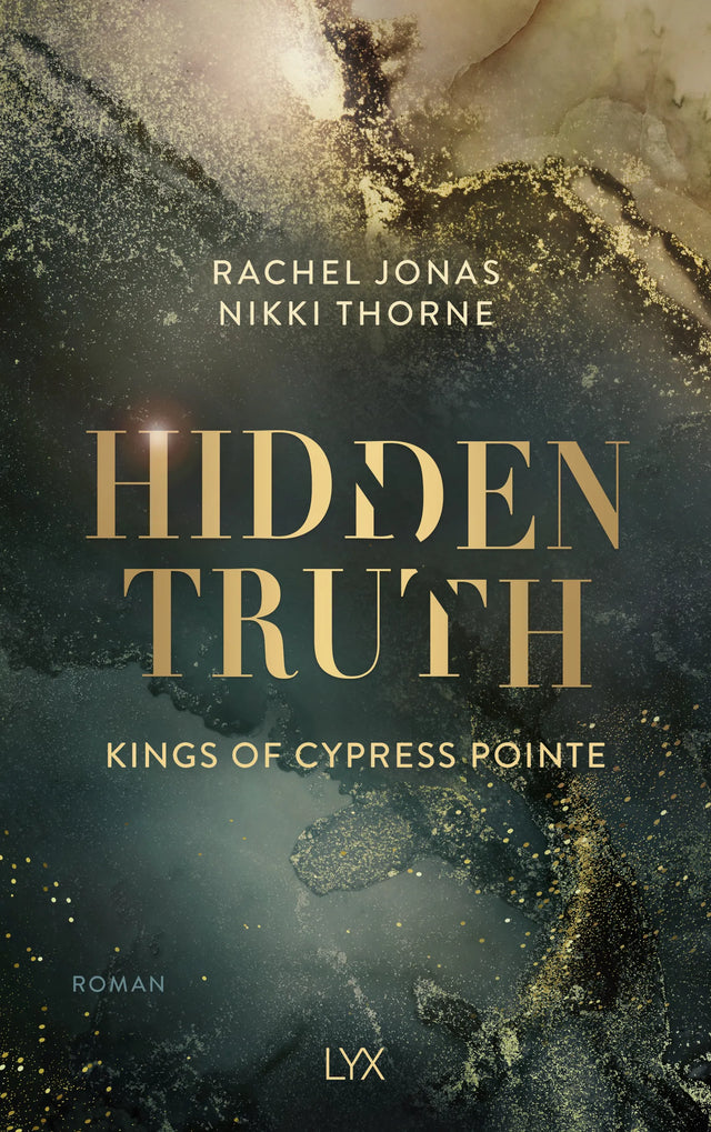 Buchcover von 'Kings of Cypress Pointe - Hidden Truth' - Paperback von Rachel Jonas und Nikki Thorne