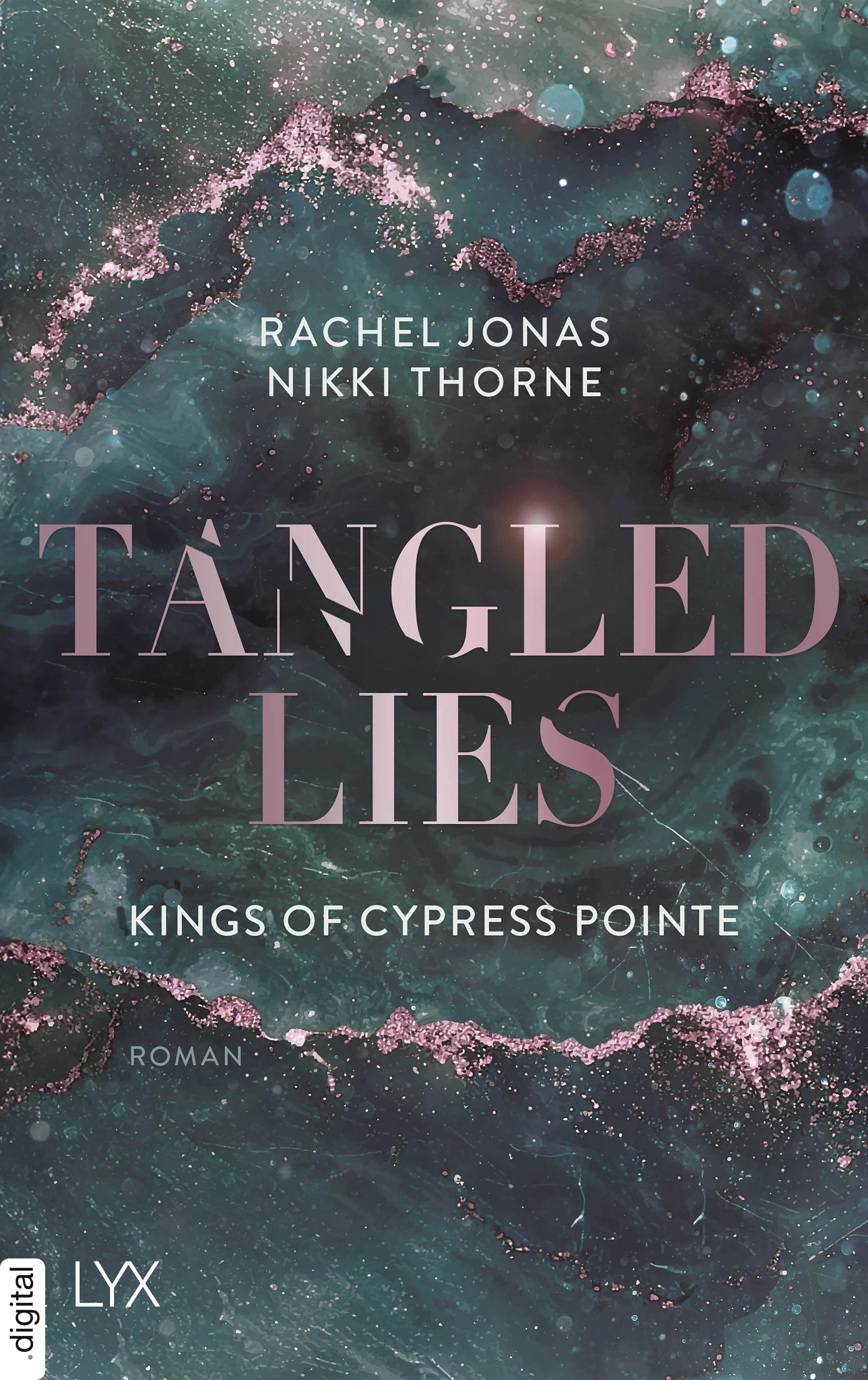 Cover: Kings of Cypress Pointe - Tangled Lies (E-Book) von Rachel Jonas und Nikki Thorne