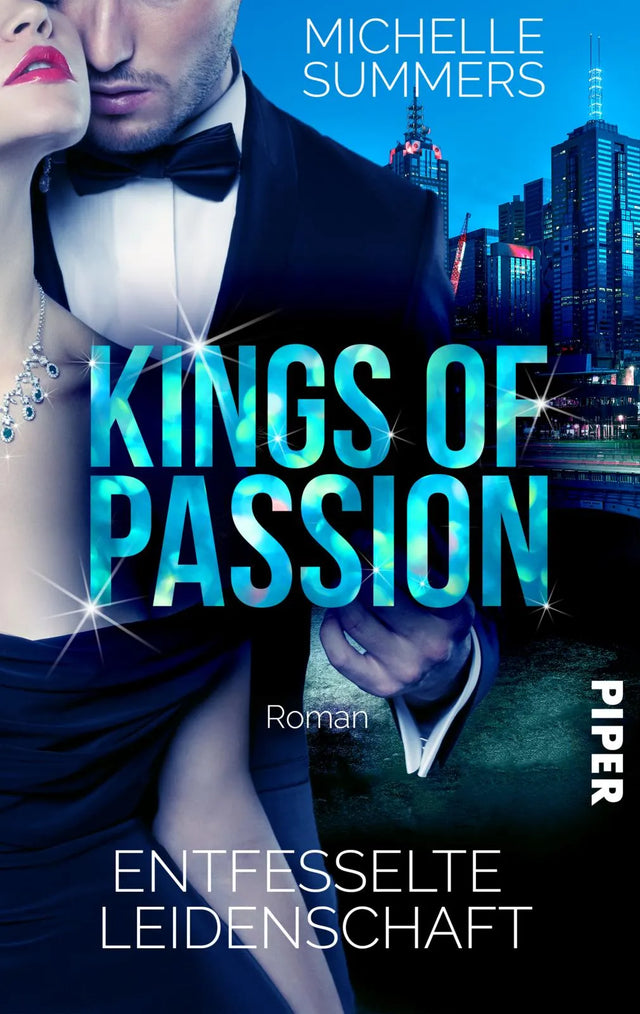 Buchcover von 'Kings of Passion - Entfesselte Leidenschaft' - Taschenbuch von Michelle Summers