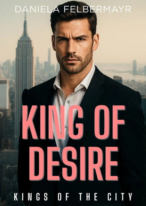 Kings of the City - King of Desire