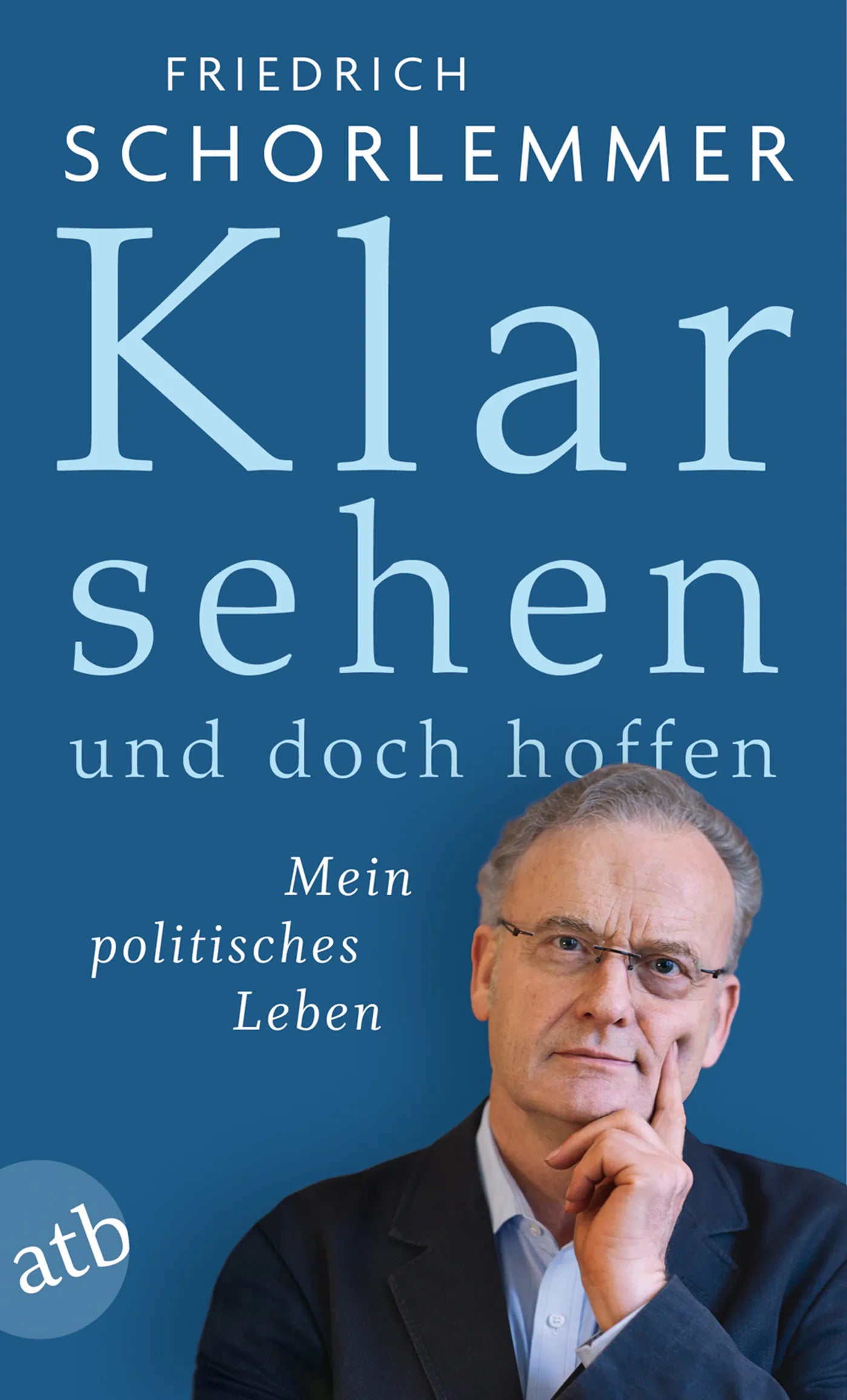 Buchcover von 'Klar sehen und doch hoffen' - Taschenbuch von Friedrich Schorlemmer