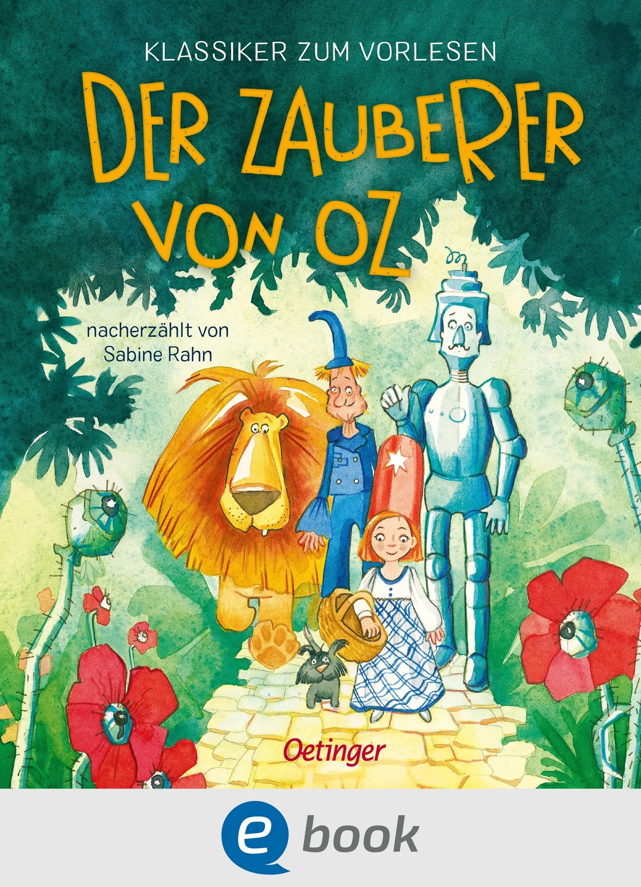 Cover: Klassiker zum Vorlesen. Der Zauberer von Oz (E-Book) von Anne Ameling