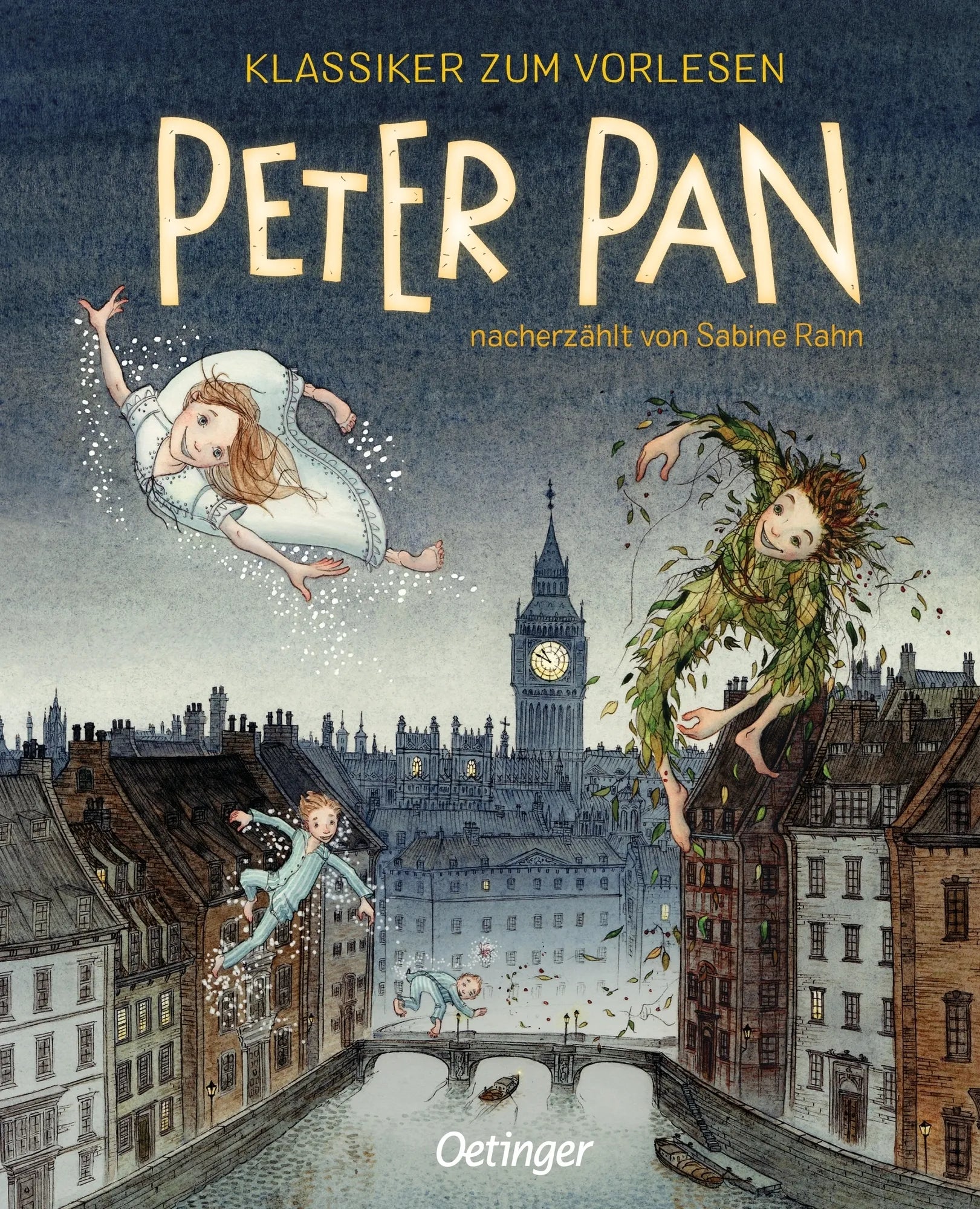 Buchcover von 'Klassiker zum Vorlesen. Peter Pan' - Gebundene Ausgabe von Sabine Rahn