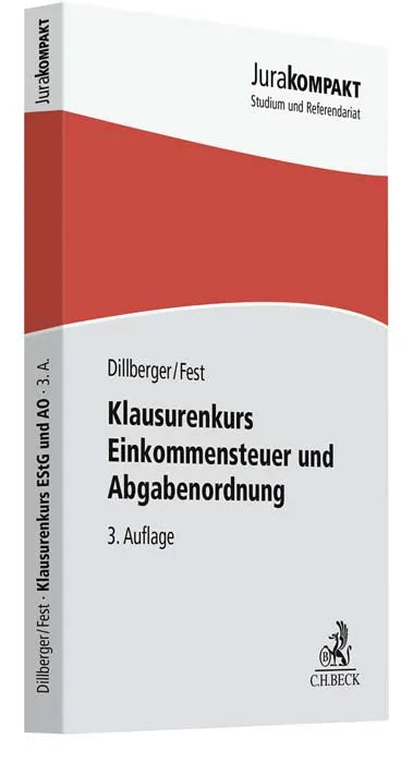 Buchcover von 'Klausurenkurs Einkommensteuer und Abgabenordnung' - Taschenbuch von Emanuel Dillberger