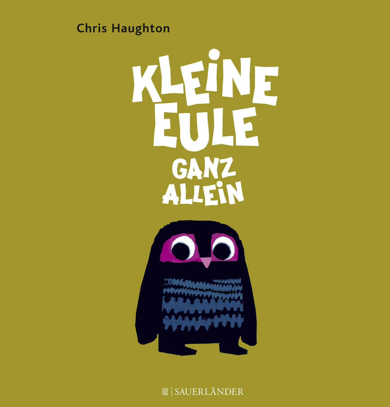 Buchcover von 'Kleine Eule ganz allein' - Gebundene Ausgabe von Chris Haughton