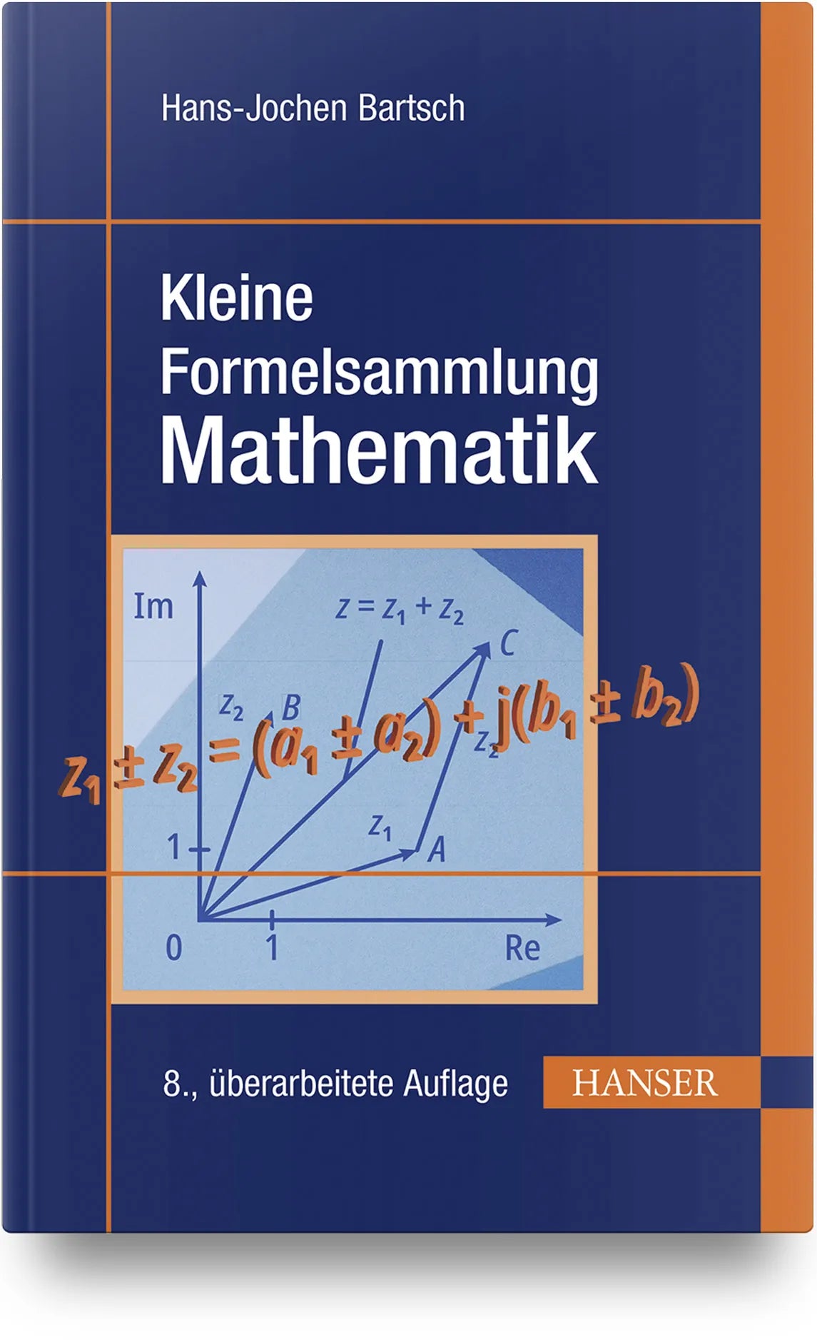 Buchcover von 'Kleine Formelsammlung Mathematik' - Gebundene Ausgabe von Hans-Jochen Bartsch