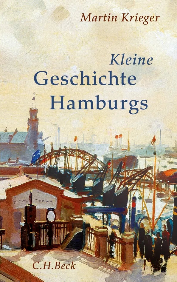 Buchcover von 'Kleine Geschichte Hamburgs' - Gebundene Ausgabe von Martin Krieger