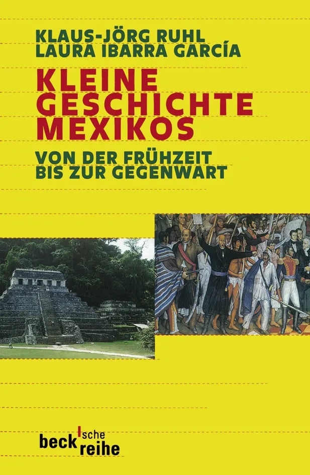 Buchcover von 'Kleine Geschichte Mexikos' - Taschenbuch von Klaus-Jörg Ruhl