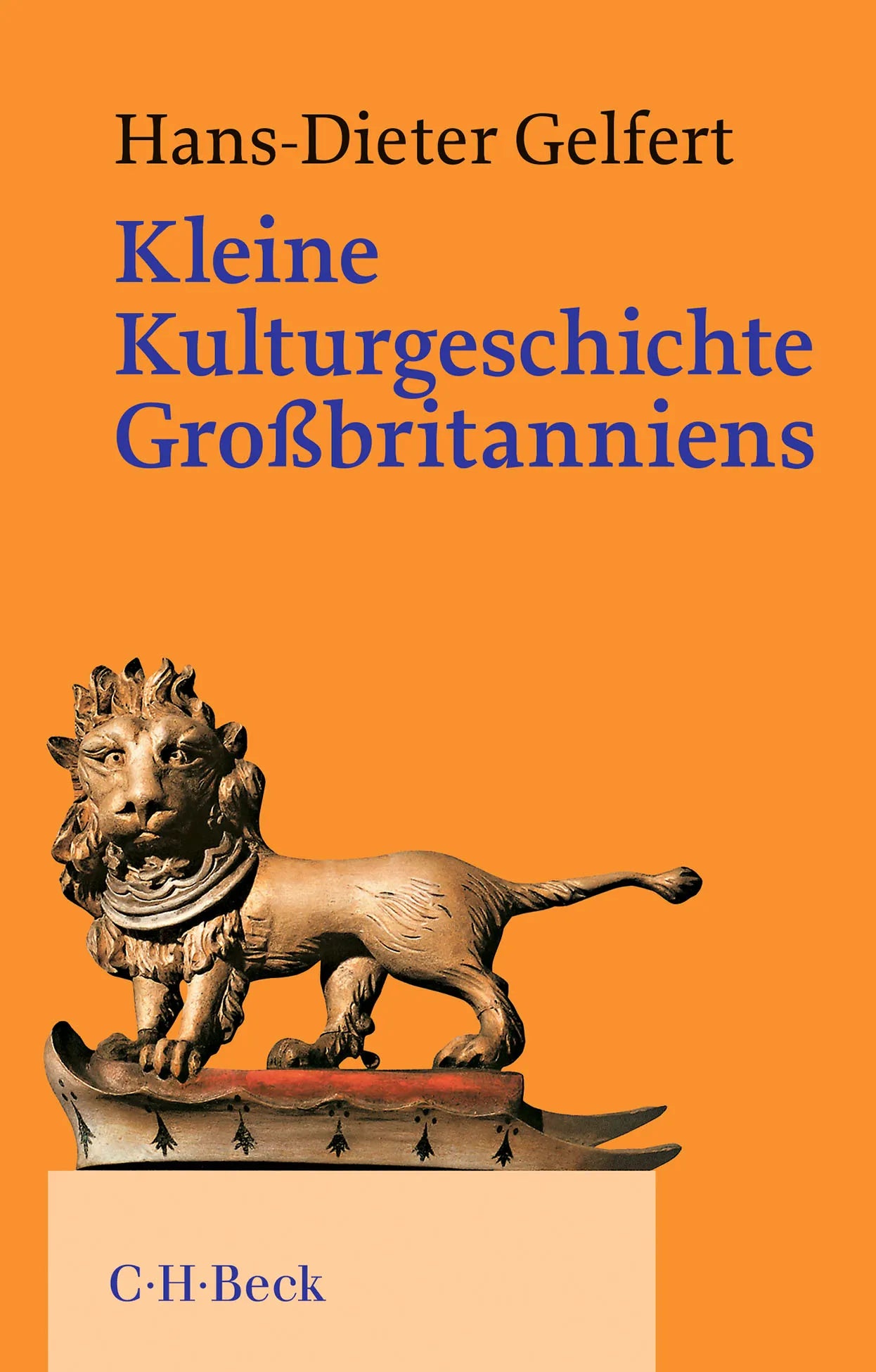 Buchcover von 'Kleine Kulturgeschichte Großbritanniens' - Taschenbuch von Hans-Dieter Gelfert