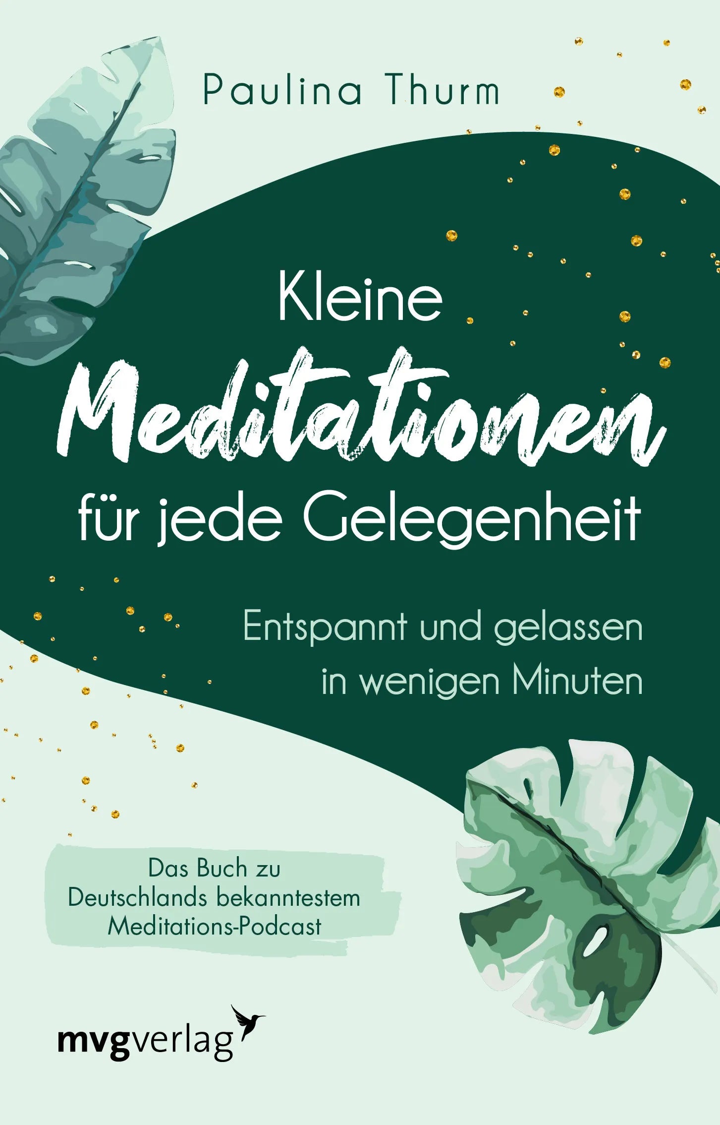 Buchcover von 'Kleine Meditationen für jede Gelegenheit' - Taschenbuch von Paulina Thurm