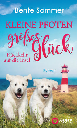 Buchcover von 'Kleine Pfoten, großes Glück – Rückkehr auf die Insel' - Taschenbuch von Bente Sommer