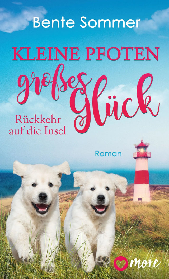 Buchcover von 'Kleine Pfoten, großes Glück – Rückkehr auf die Insel' - Taschenbuch von Bente Sommer