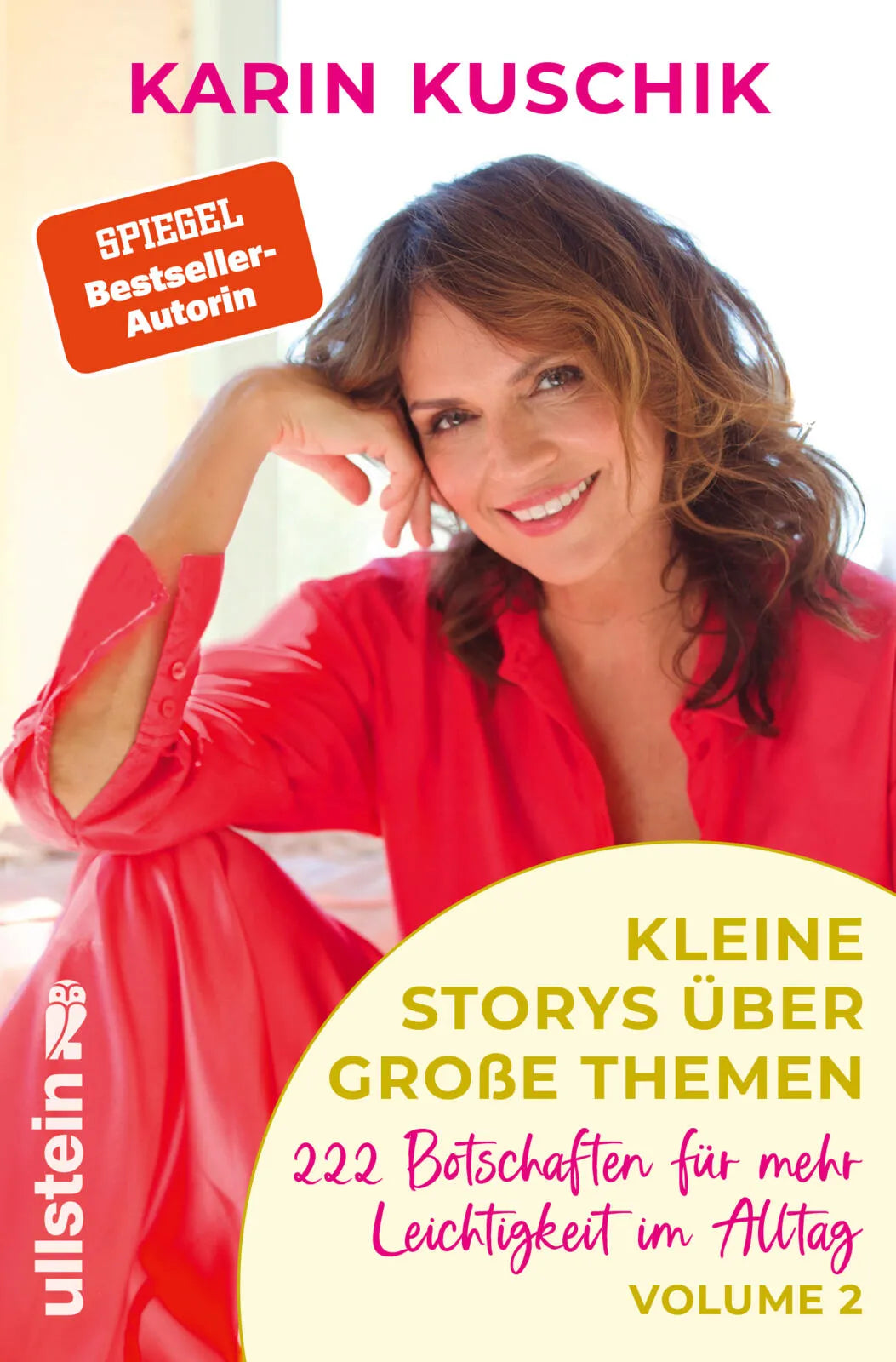 Cover: Kleine Storys über große Themen Volume 2 (Hardcover) von Karin Kuschik