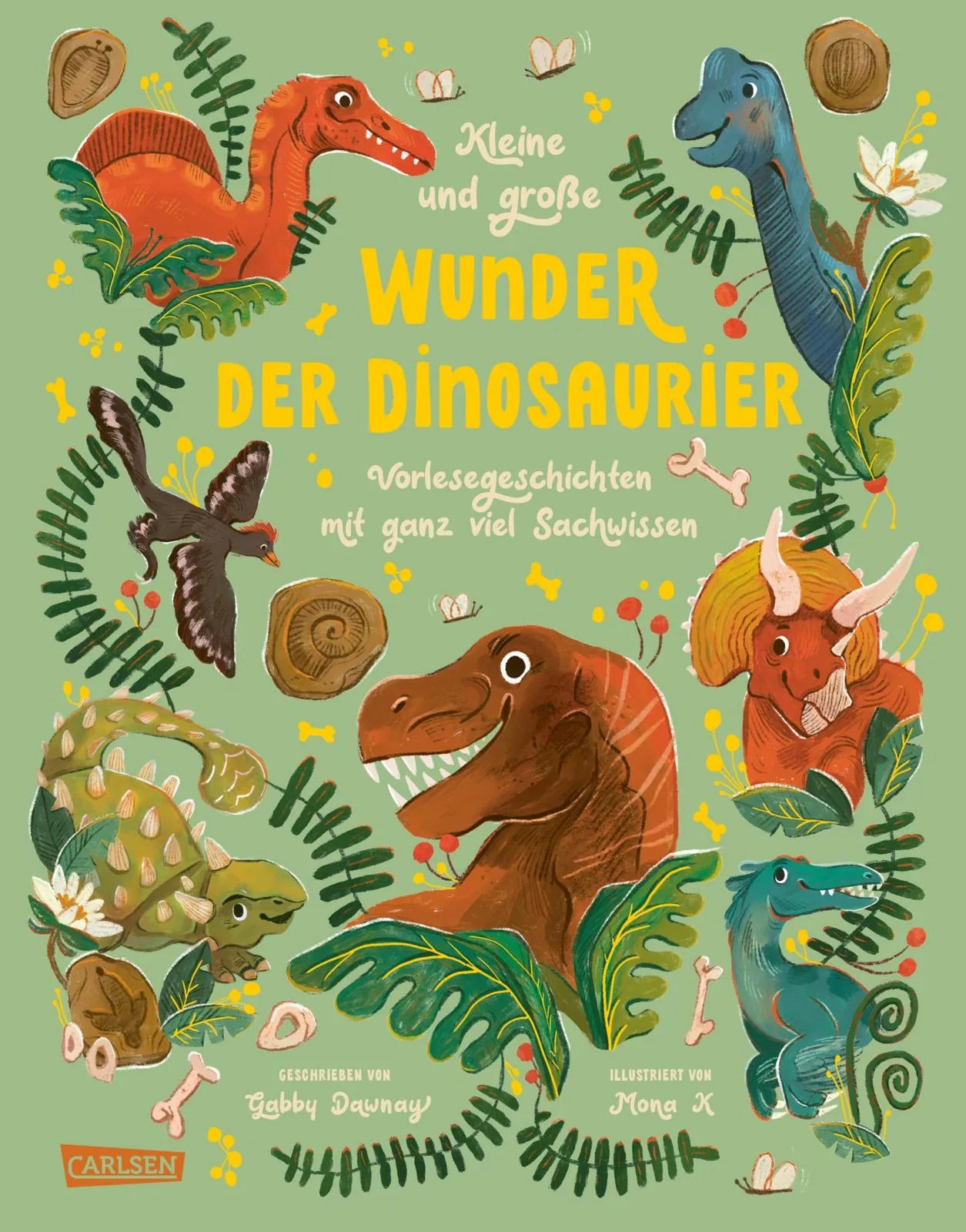 Cover: Kleine und große Wunder der Dinosaurier (Hardcover) von Gabby Dawnay