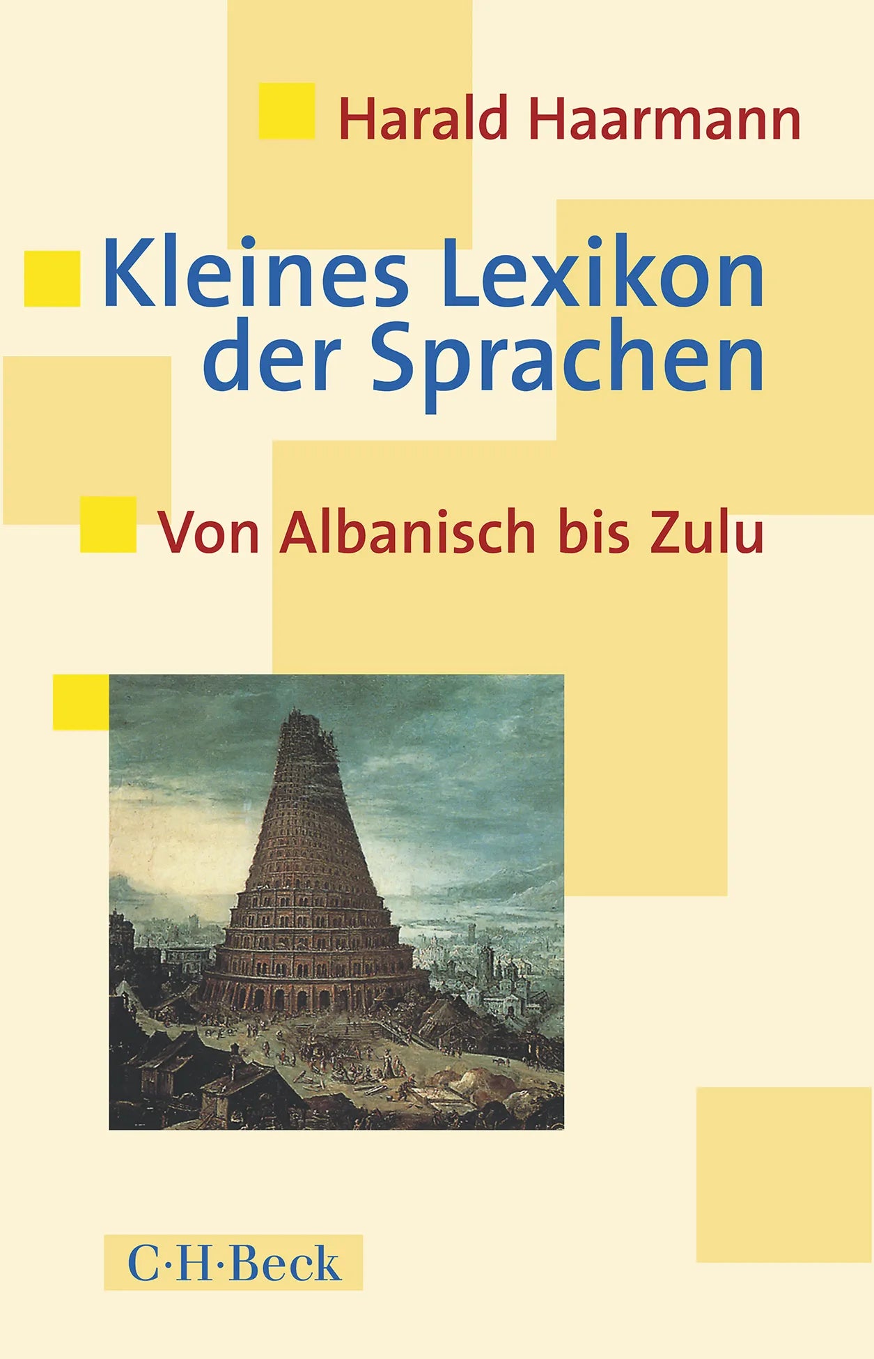 Buchcover von 'Kleines Lexikon der Sprachen' - Taschenbuch von Harald Haarmann