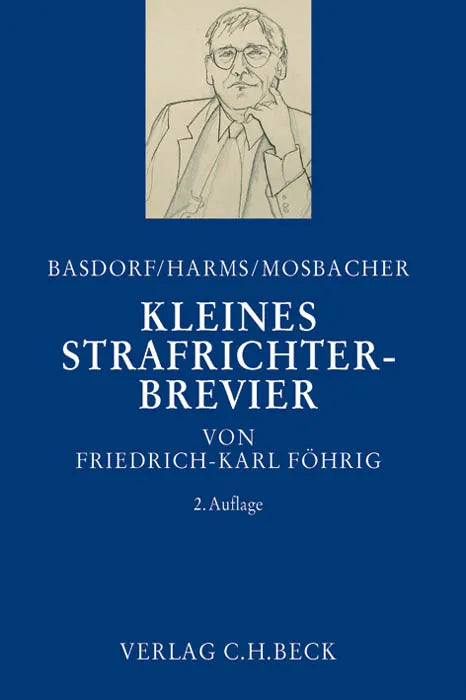 Buchcover von 'Kleines Strafrichter-Brevier' - Gebundene Ausgabe von Friedrich-Karl Föhrig