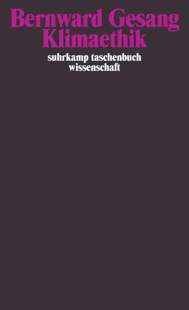 Buchcover von 'Klimaethik' - Taschenbuch von Bernward Gesang
