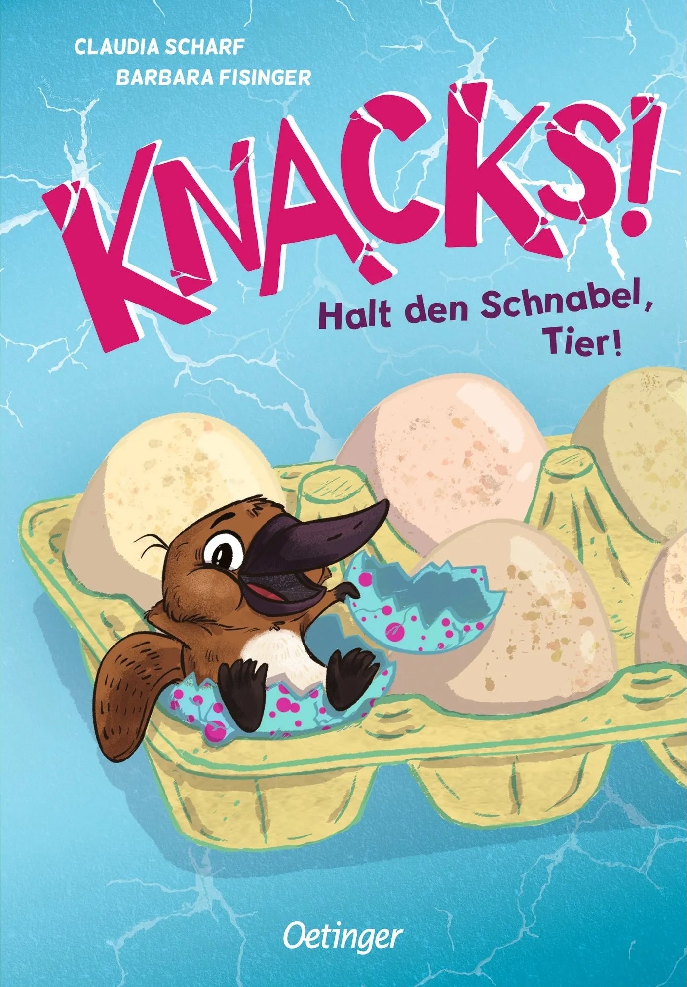 Buchcover von 'Knacks! 2 Halt den Schnabel, Tier!' - Gebundene Ausgabe von Claudia Scharf