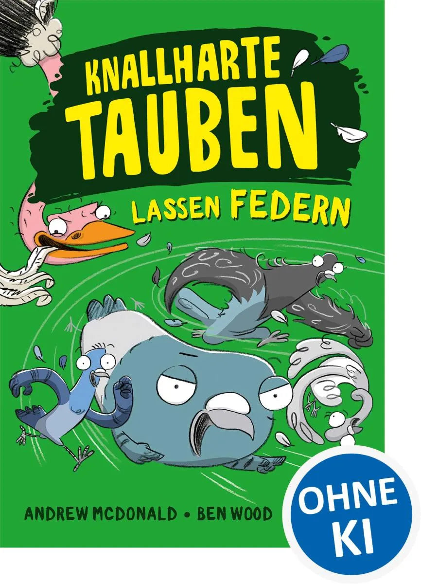 Cover: Knallharte Tauben lassen Federn (E-Book) von Andrew McDonald