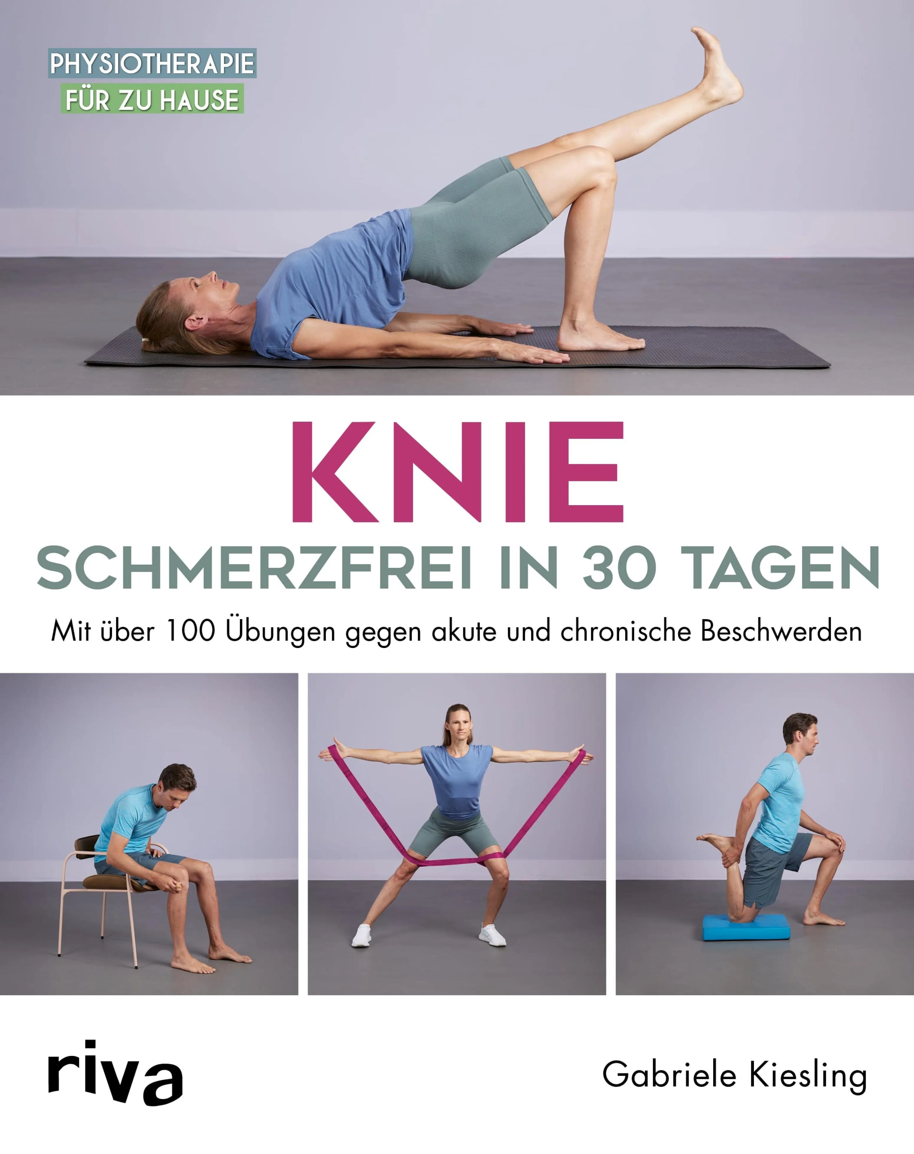 Cover: Knie – schmerzfrei in 30 Tagen (E-Book) von Gabriele Kiesling